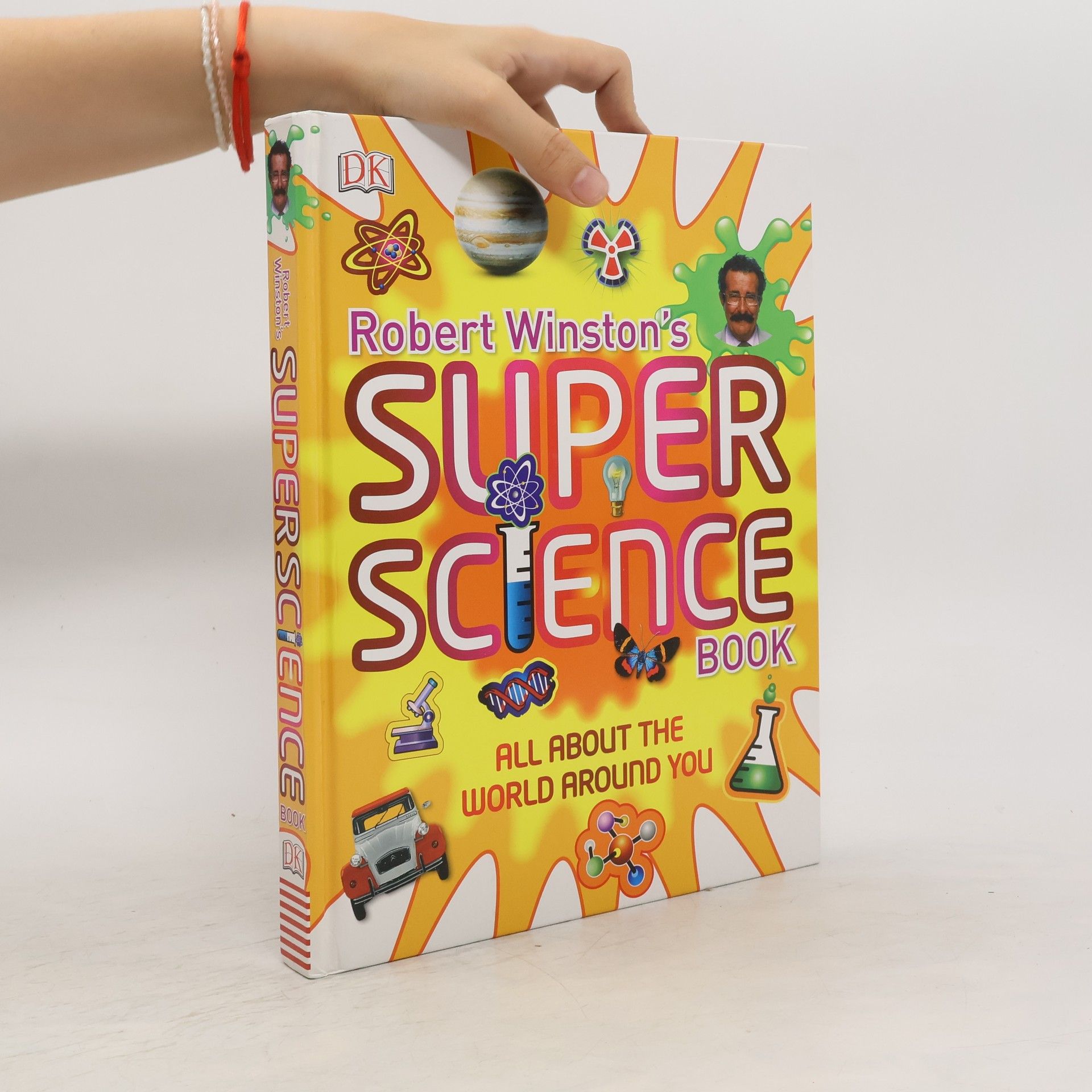 Robert Winston Super Science Book