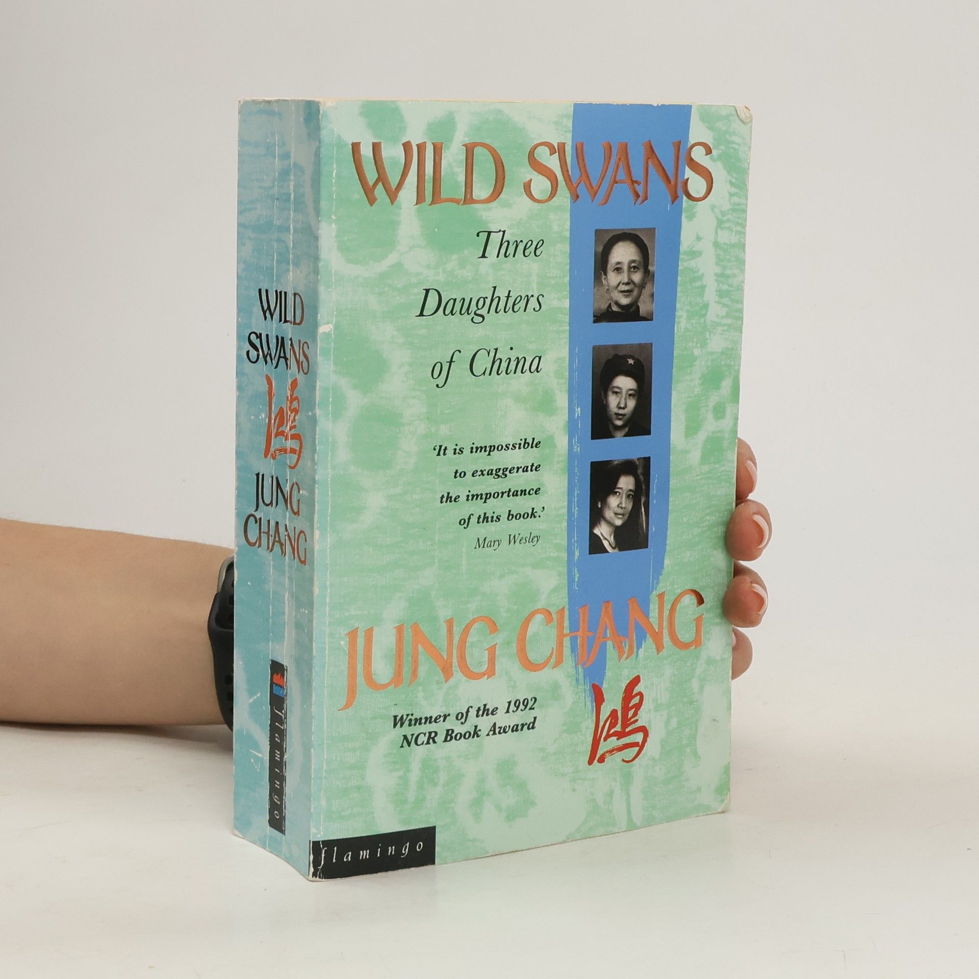 Wild swans. Three daughters of China