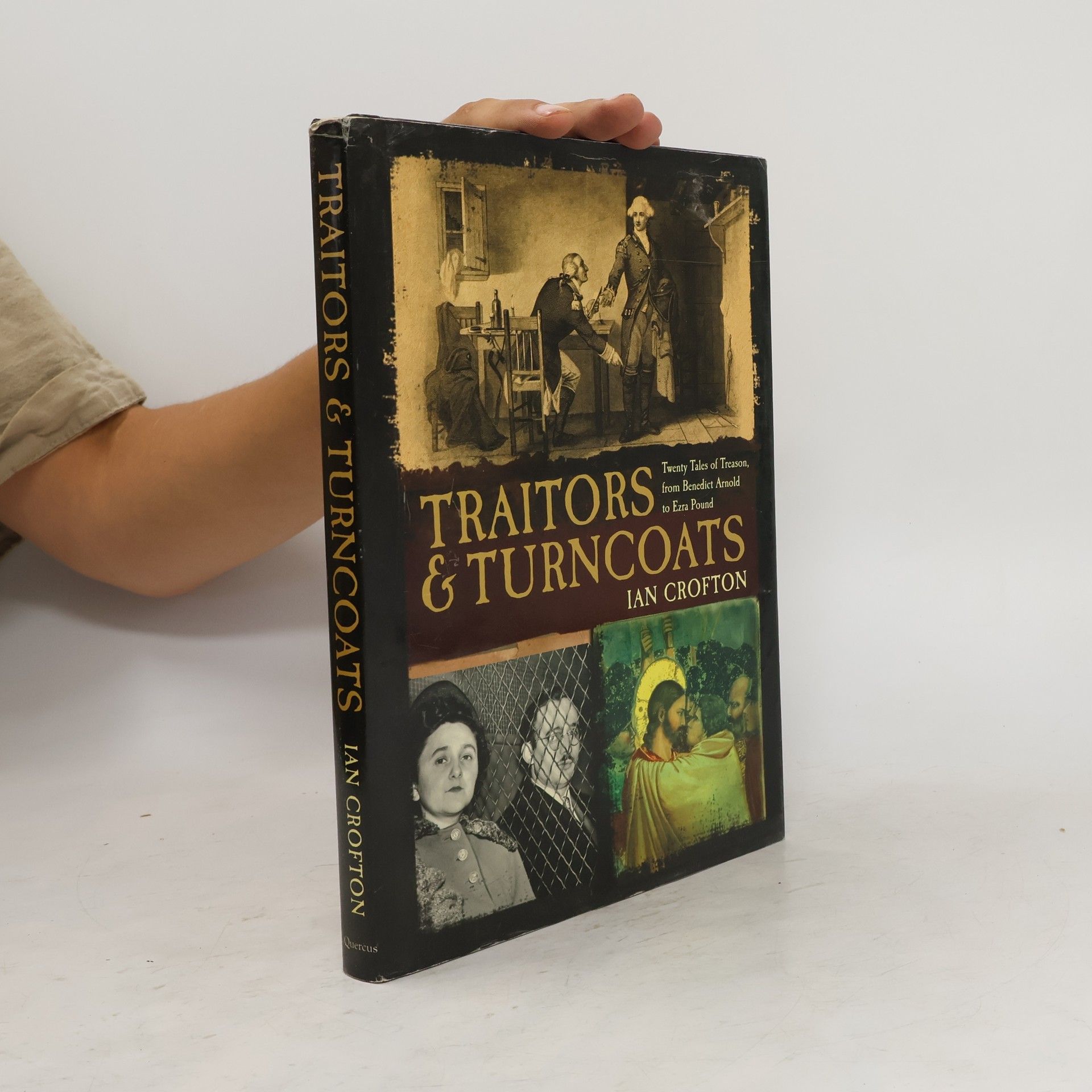 Ian Crofton Traitors & Turncoats