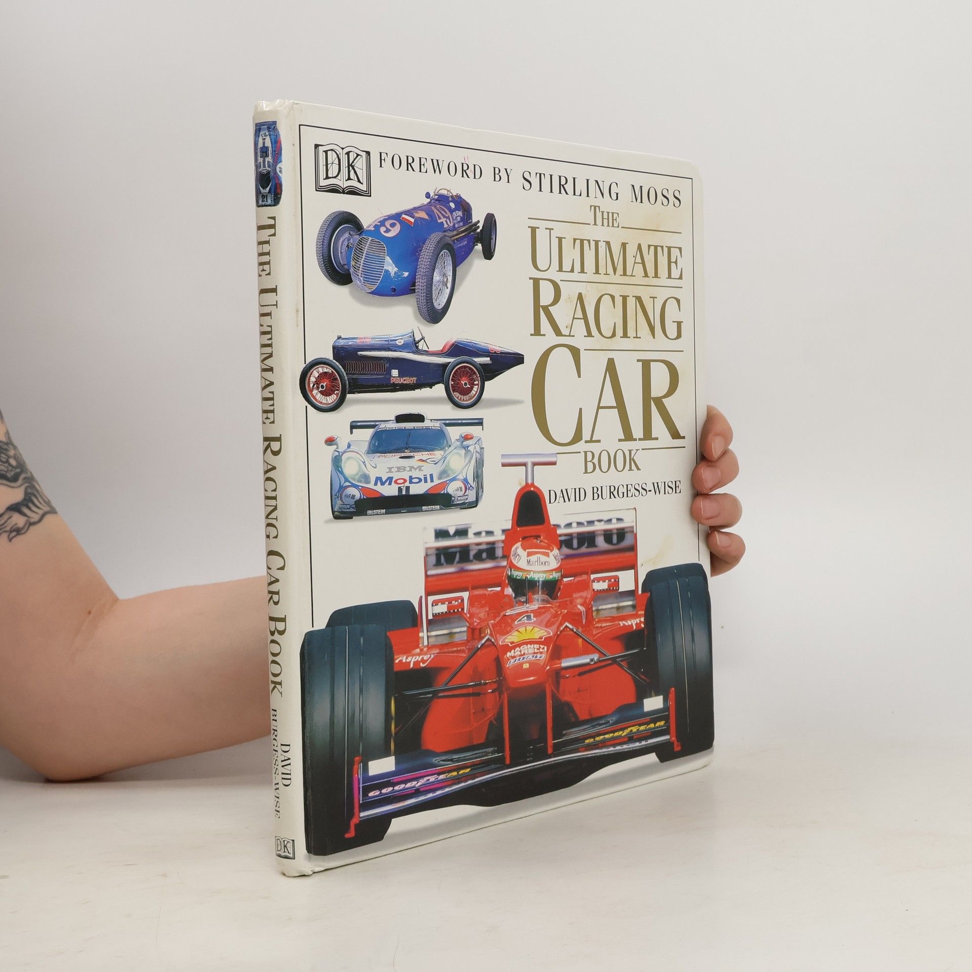 David Burgess-Wise The Ultimate Racing Car Book