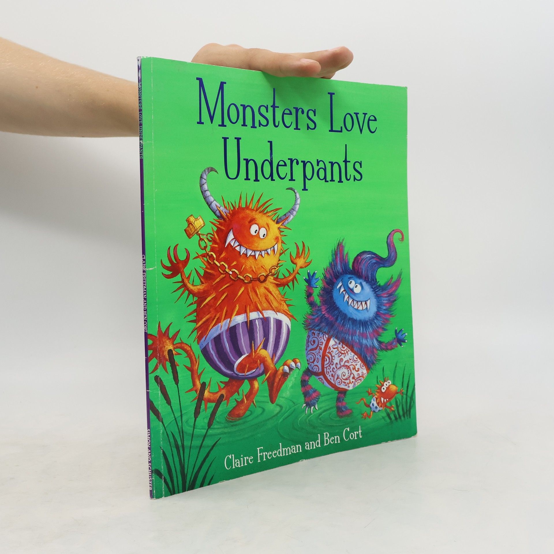 Claire Freedman Monsters Love Underpants