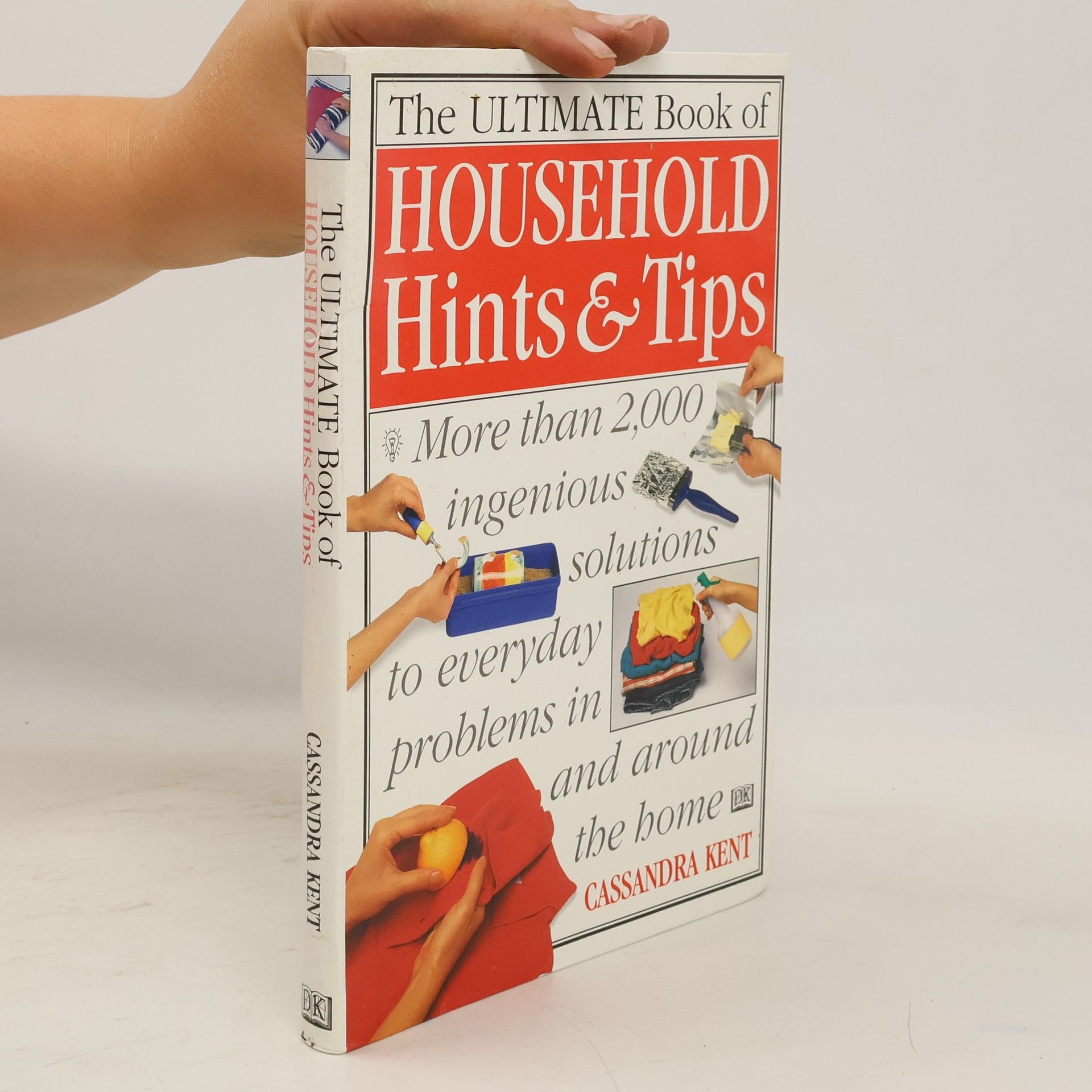 Cassandra Kent The Ultimate Book of Household Hints & Tips