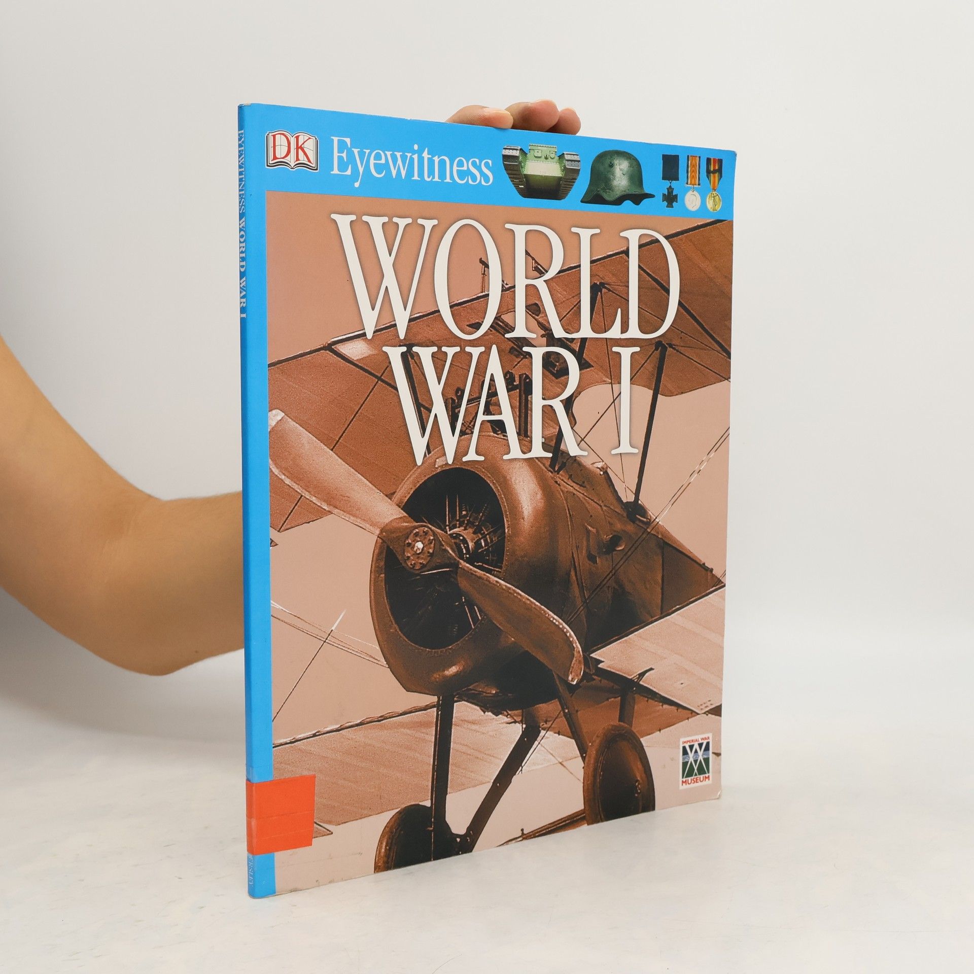 Collectif d'auteurs Eyewitness World War I