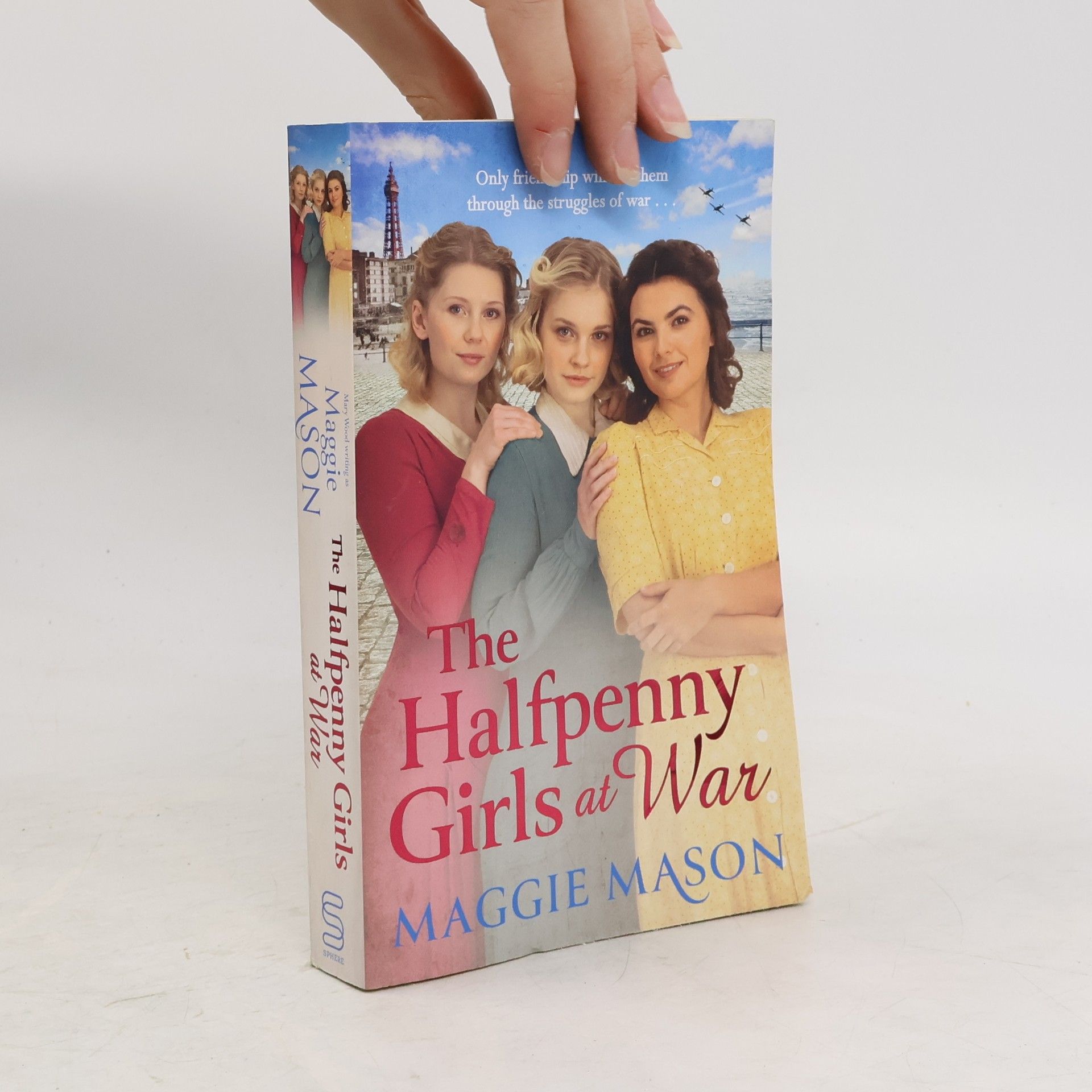 Maggie Mason The Halfpenny Girls at War