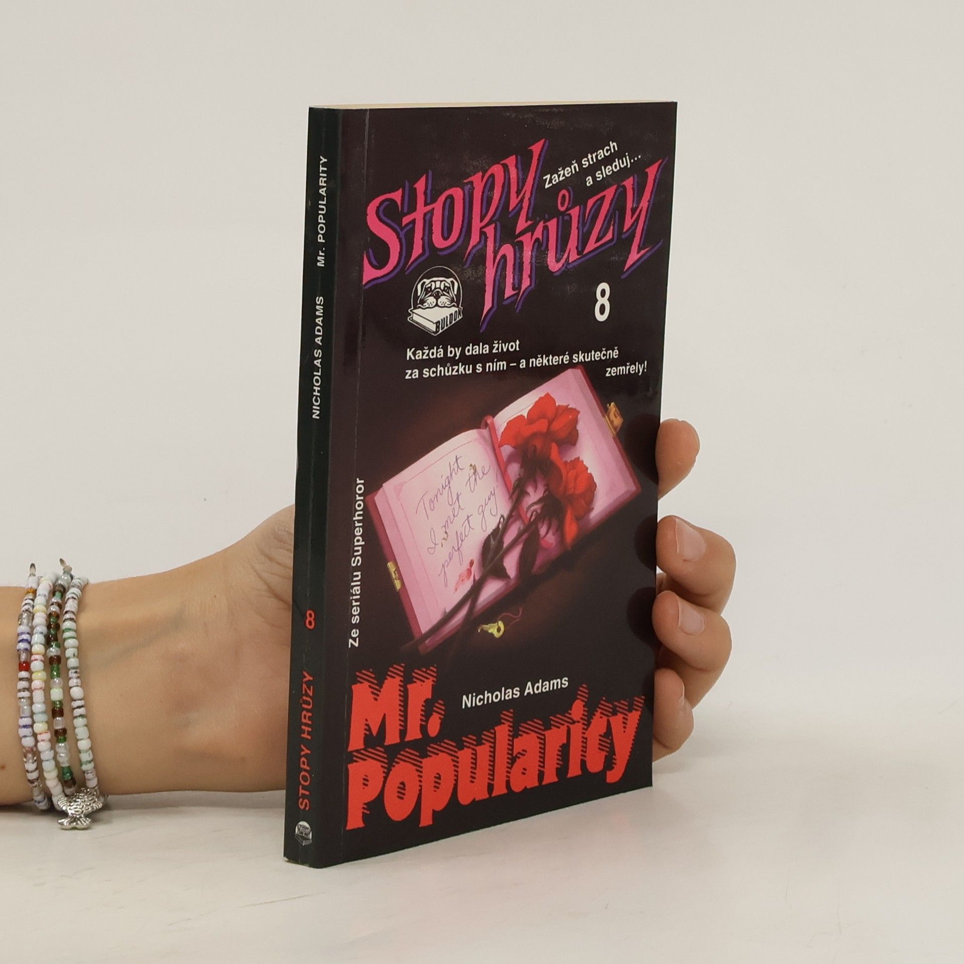 James D. MacDonald Mr. Popularity - Stopy hrůzy 8