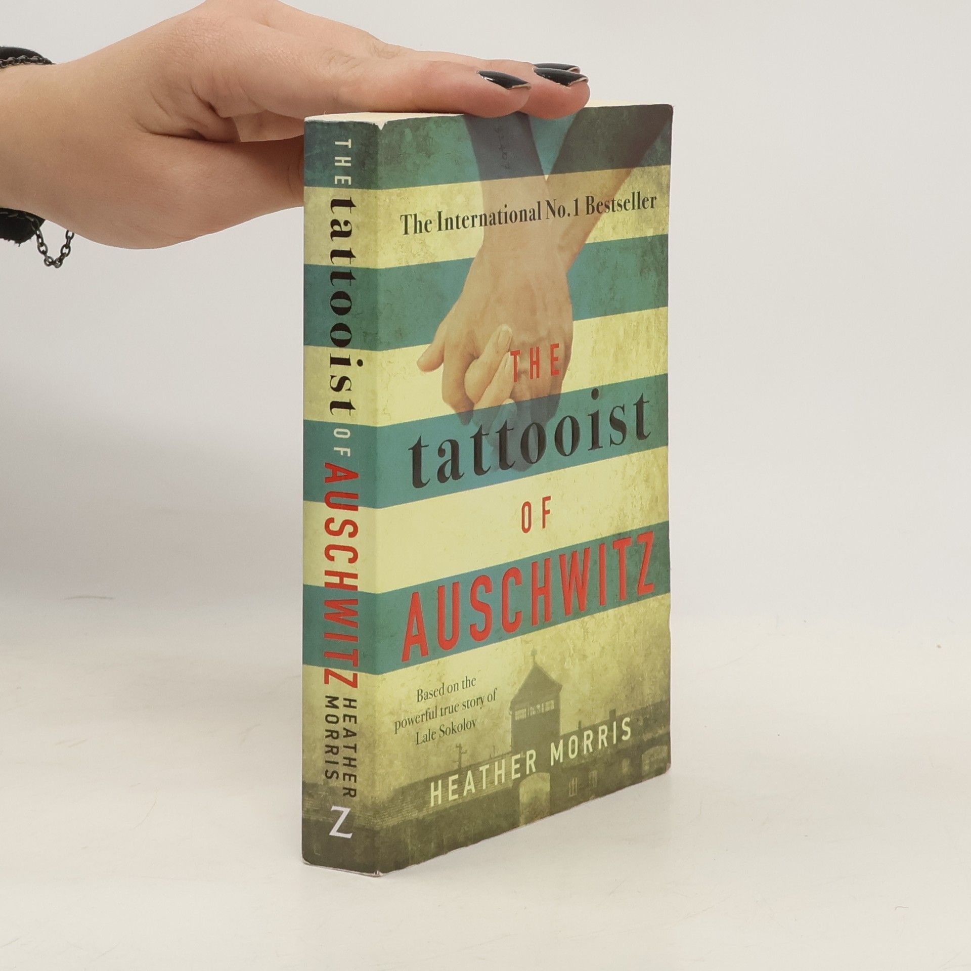 Heather Morris The Tattooist of Auschwitz