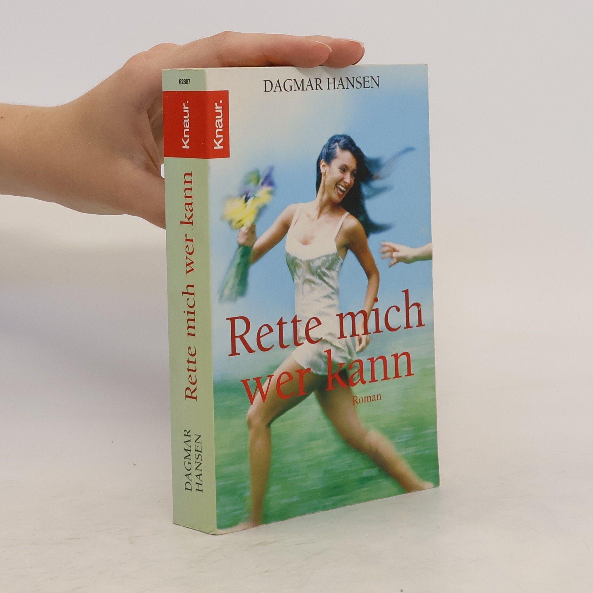 Dagmar Hansen Rette mich, wer kann