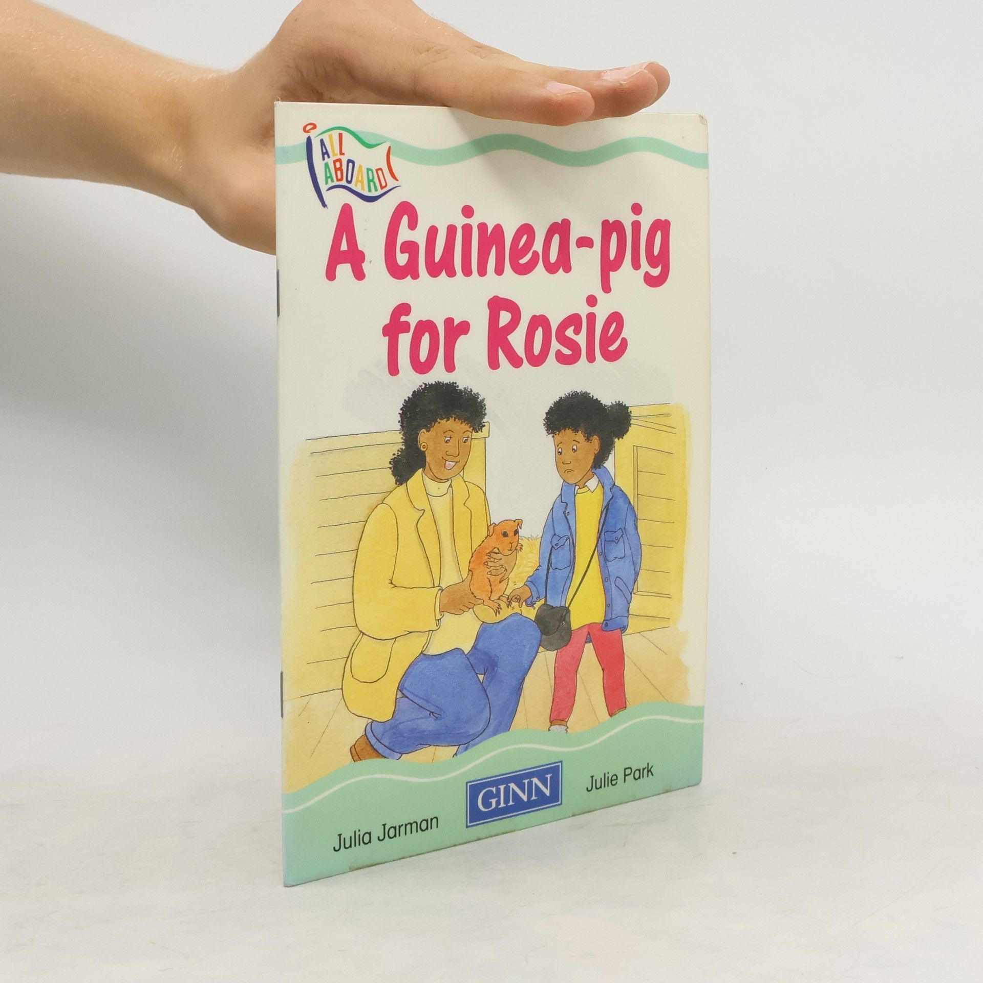 Julia Jarman Guinea-Pig for Rosie