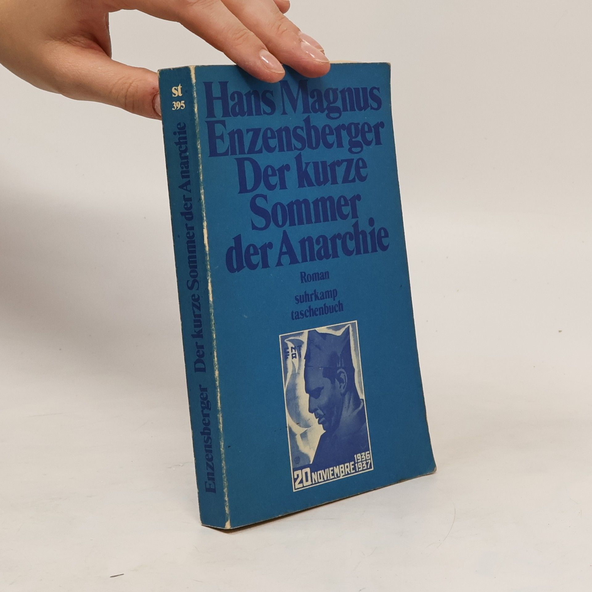 Hans Magnus Enzensberger Der kurze Sommer der Anarchie