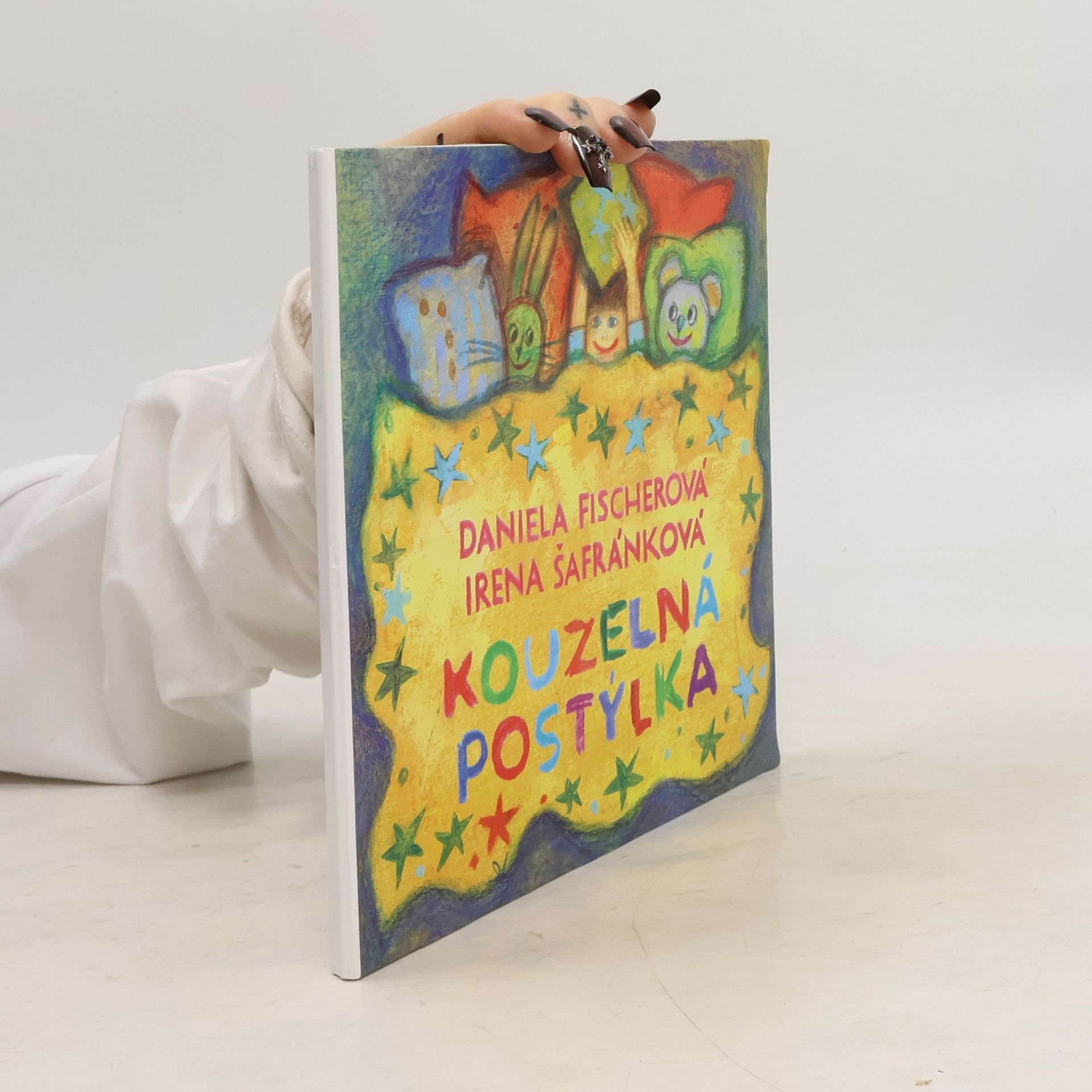 Irena Šafránková Kouzelná postýlka