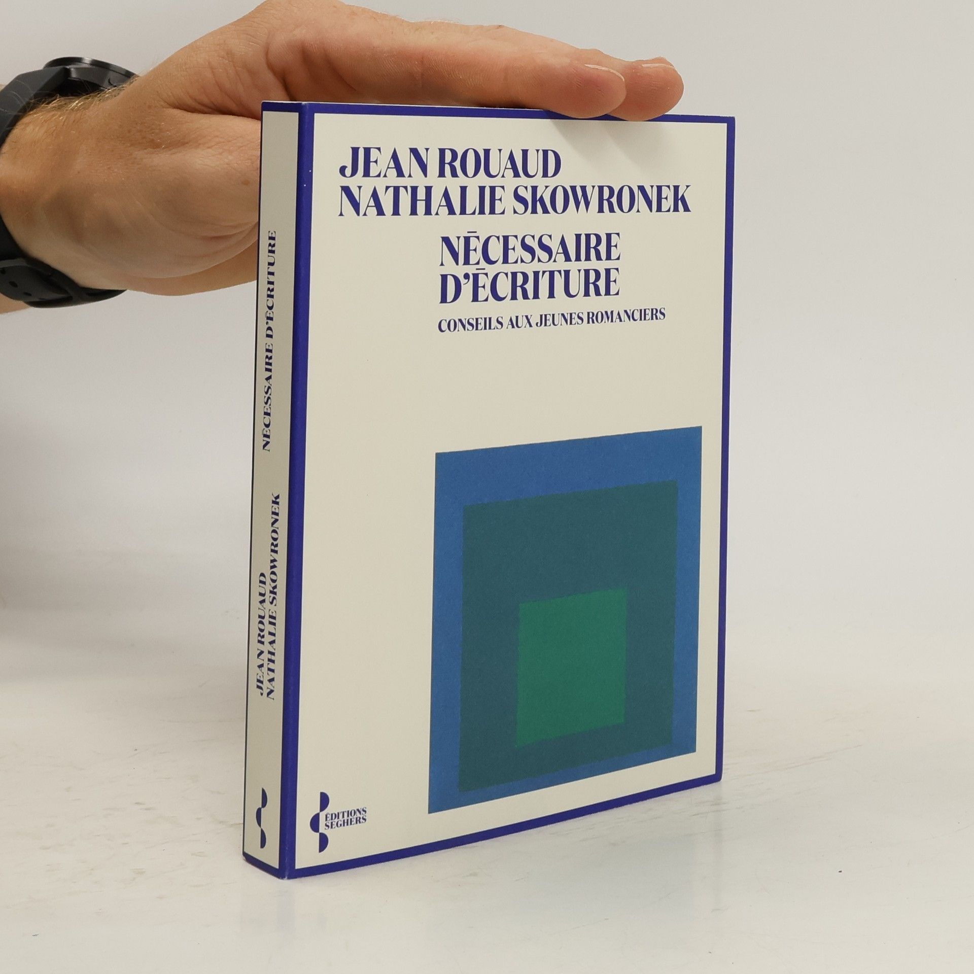 Jean Rouaud Nécessaire d'écriture