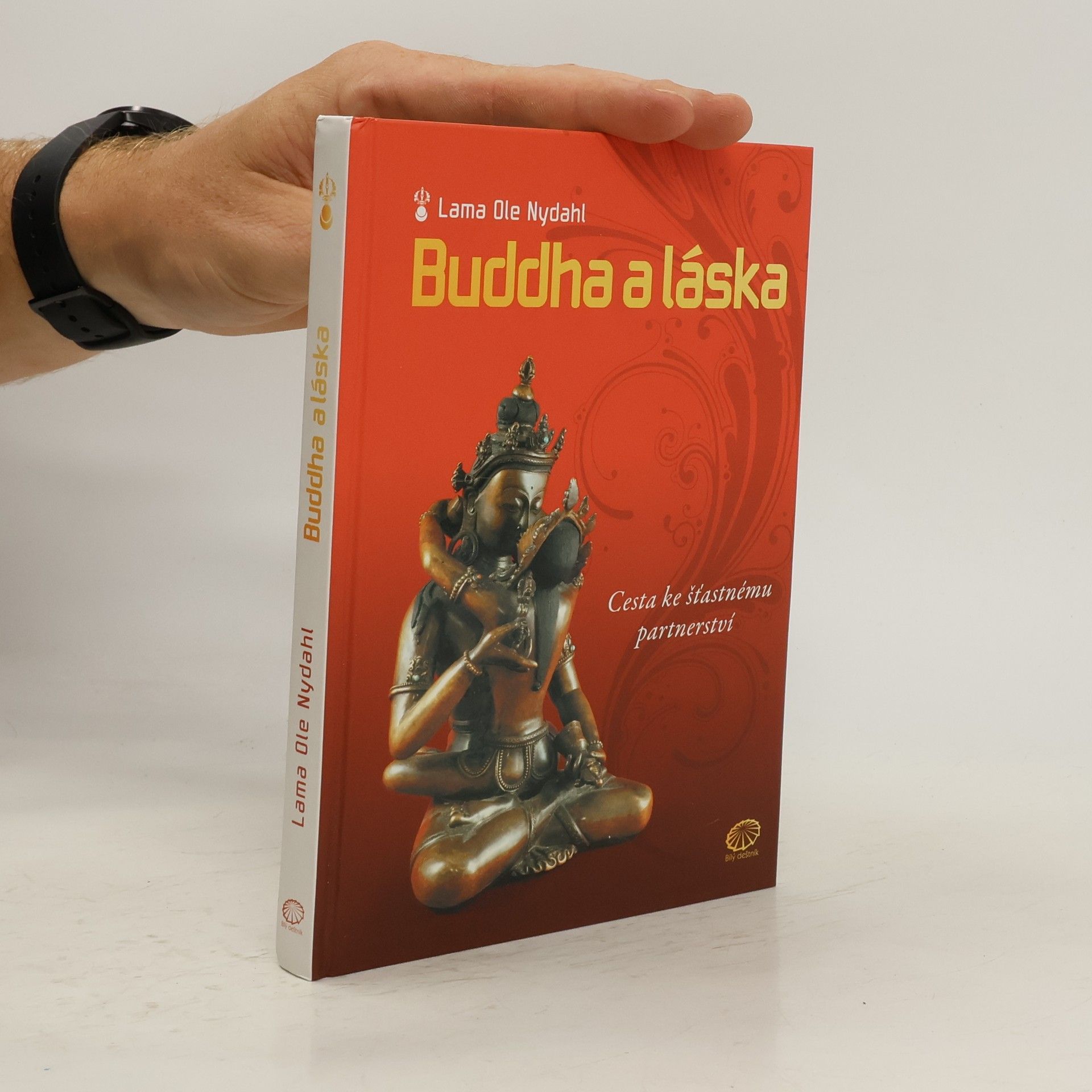 Buddha a láska: Cesta ke šťastnému partnerství