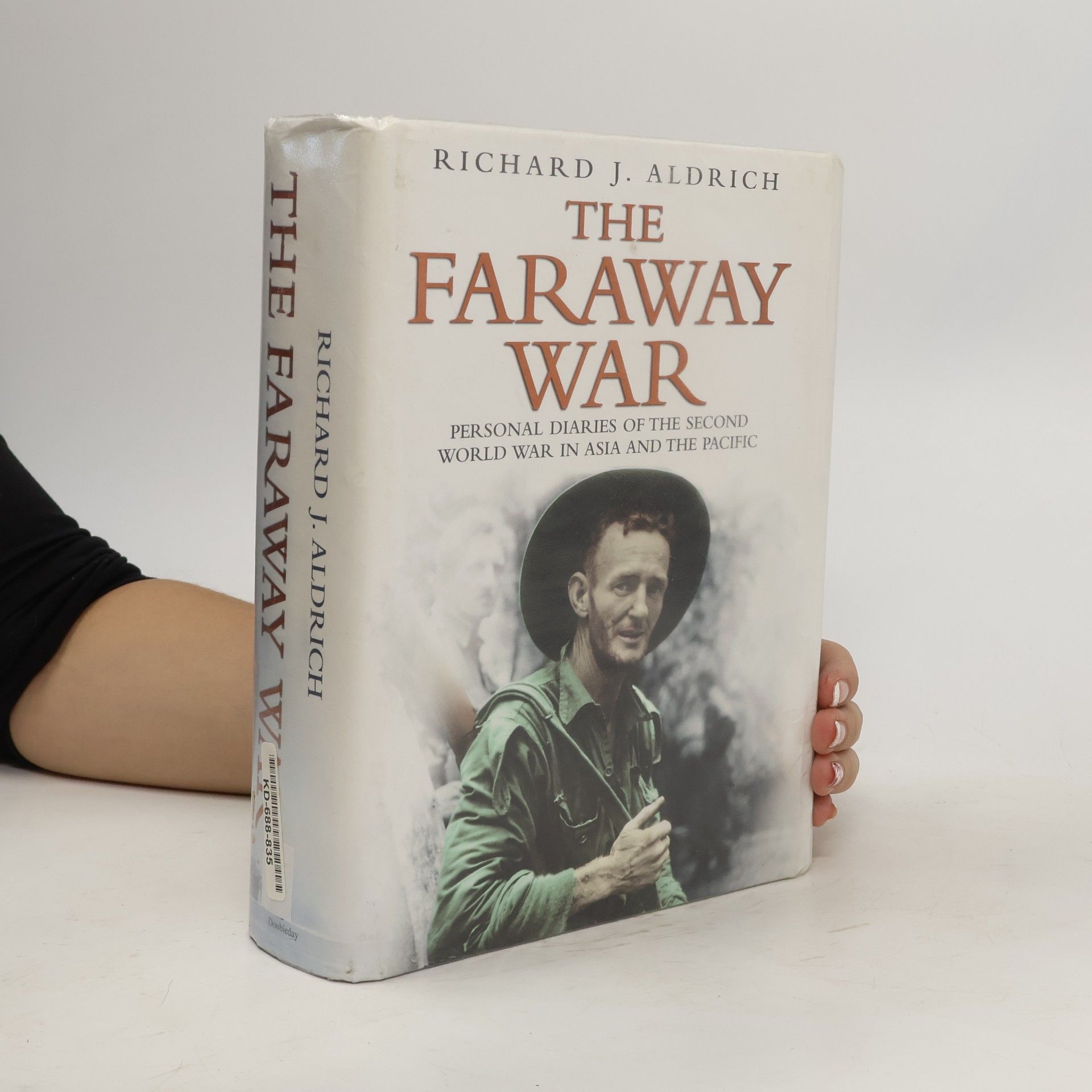 Richard James Aldrich The Faraway War