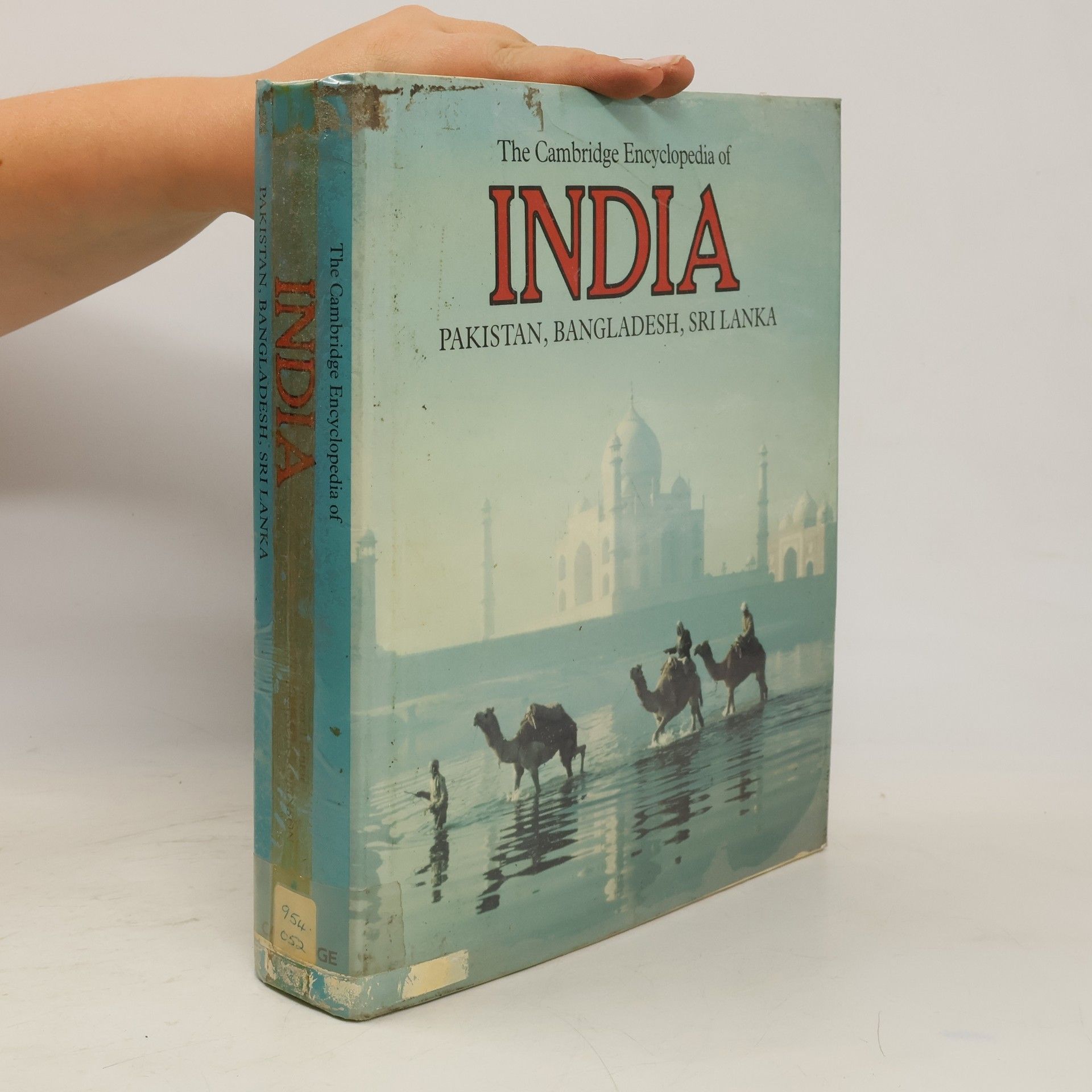 Francis Robinson The Cambridge Encyclopedia of India, Pakistan, Bangladesh, Sri Lanka