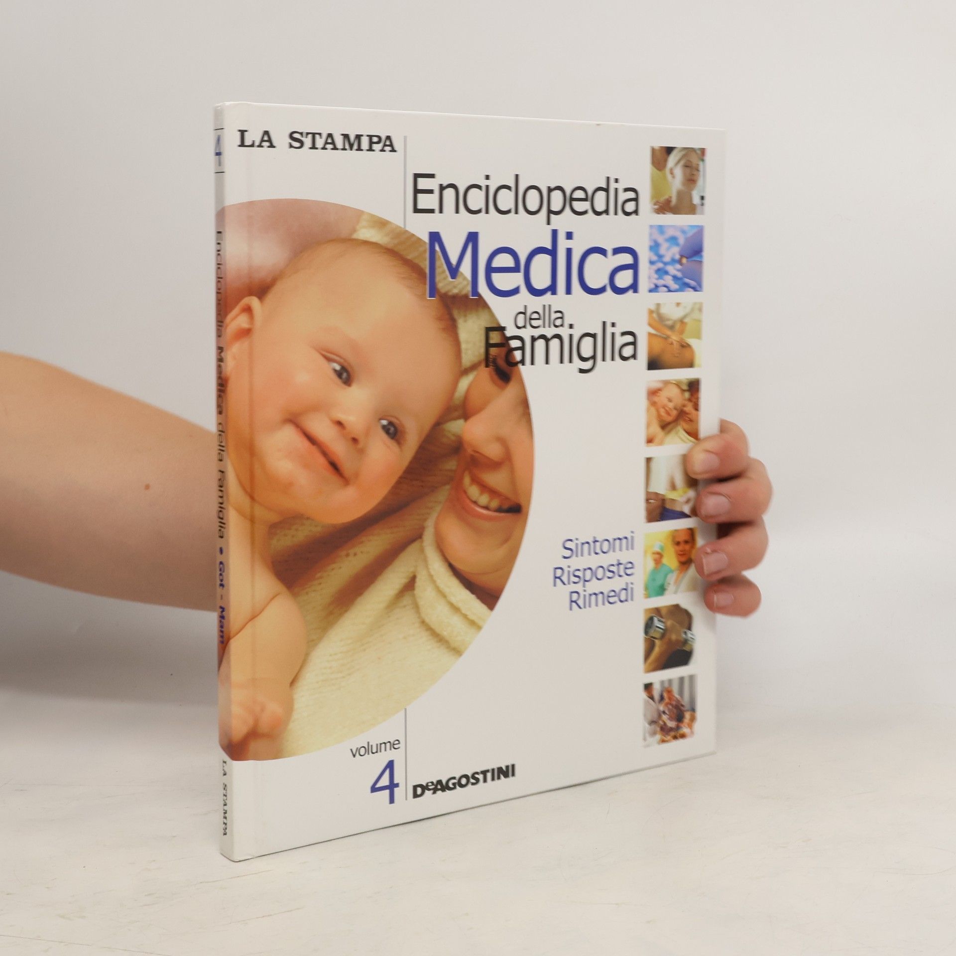 AA.VV. Enciclopedia Medica della. Famiglia. Volume 4