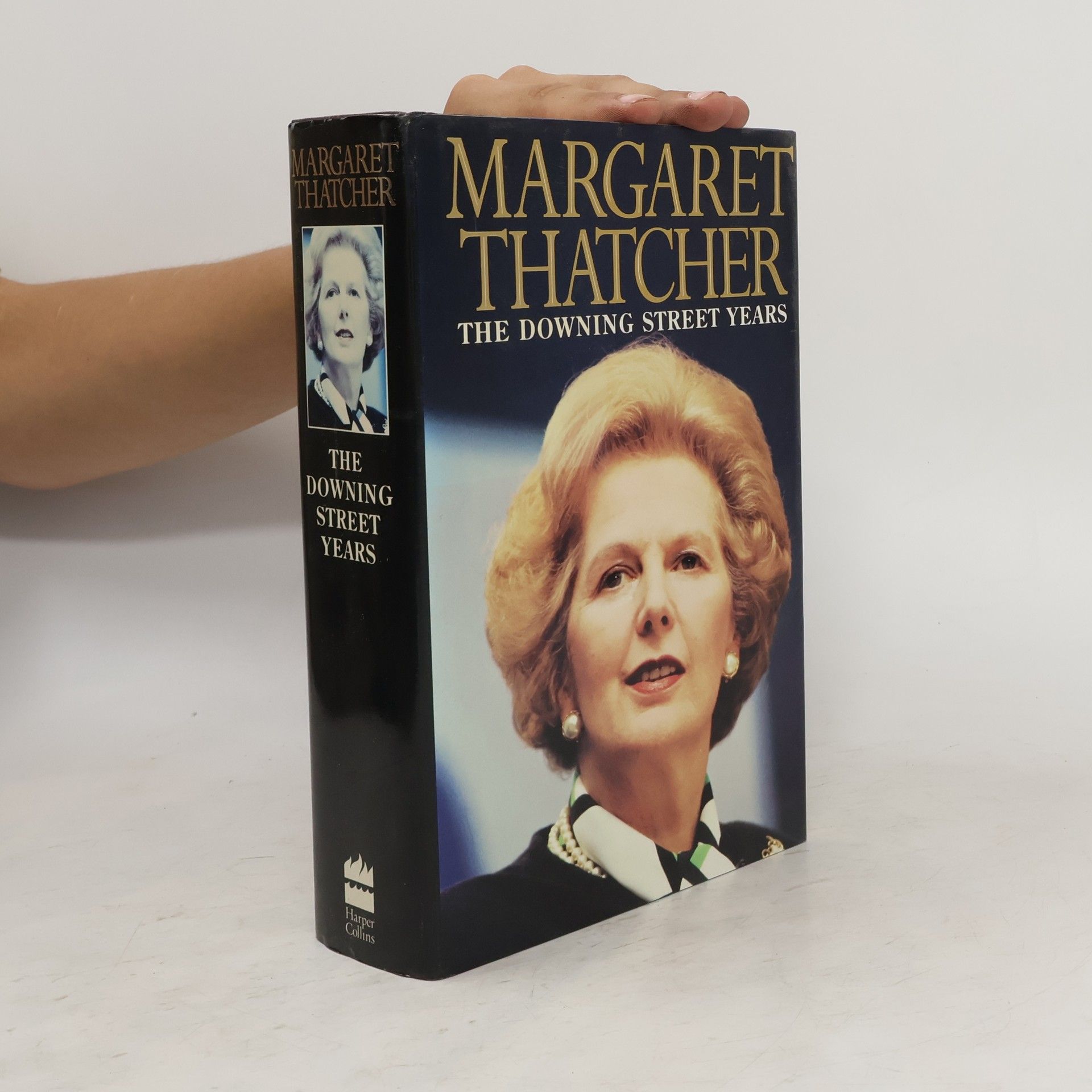 Margaret Thatcher The Downing street years