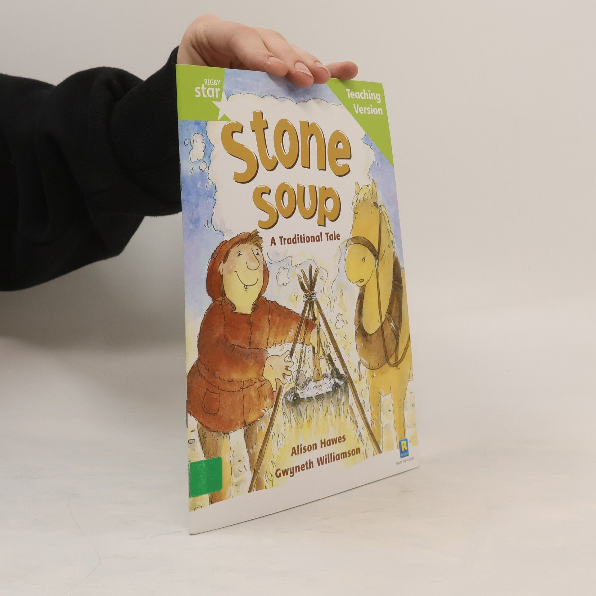 Pearson Education, Limited Rigby Star Guided Reading Green Level: Stone Soup Teaching Version