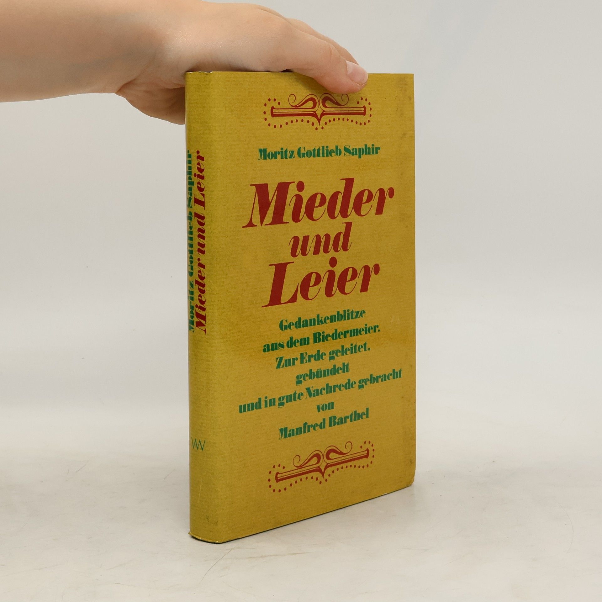 Moritz Gottlieb Saphir Mieder und Leier