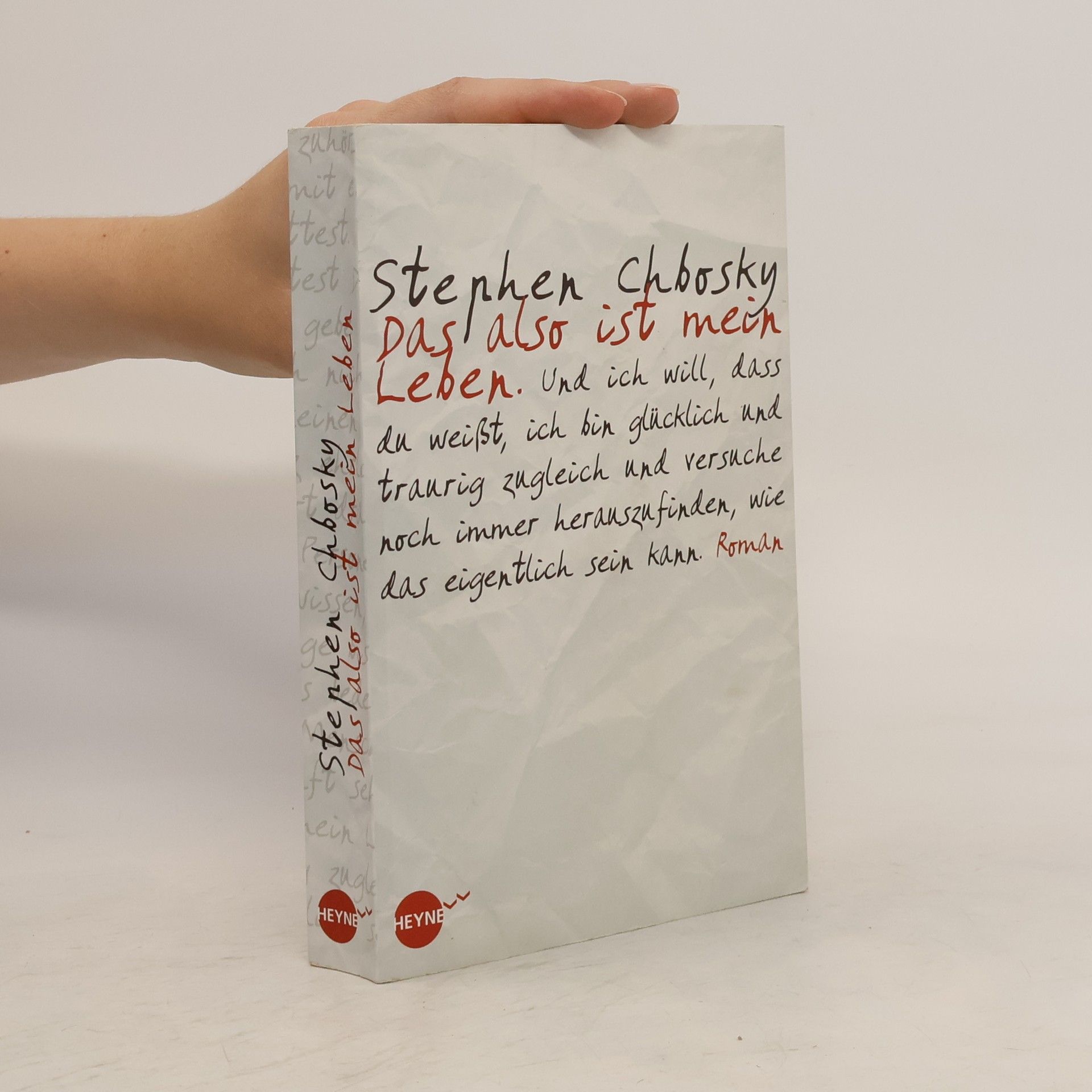 Stephen Chbosky Das also ist mein Leben