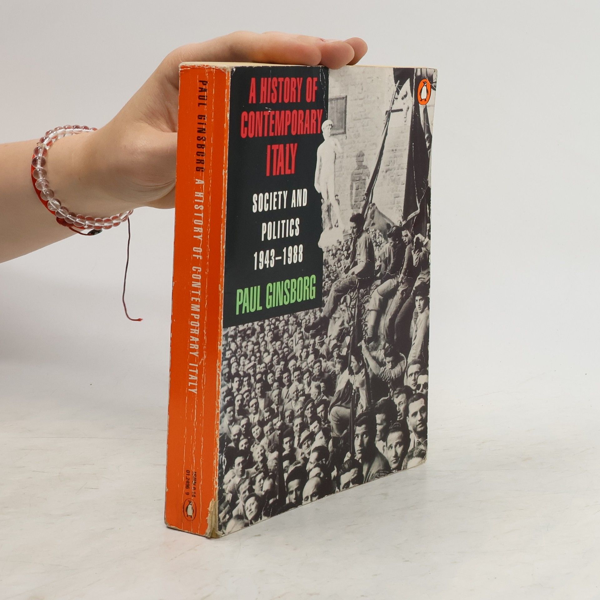 Paul Ginsborg A History of Contemporary Italy
