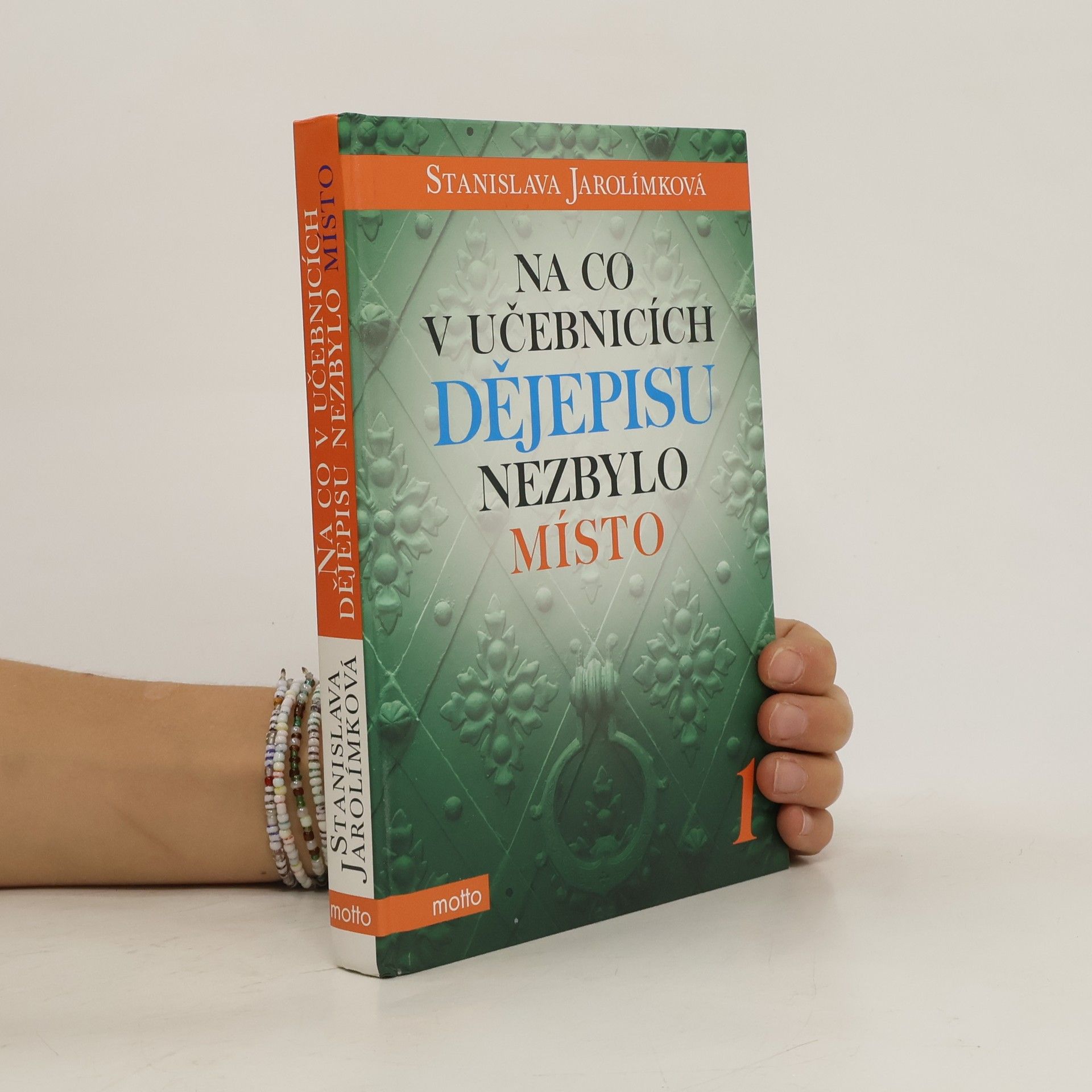 Na co v učebnicích dějepisu nezbylo místo 1.