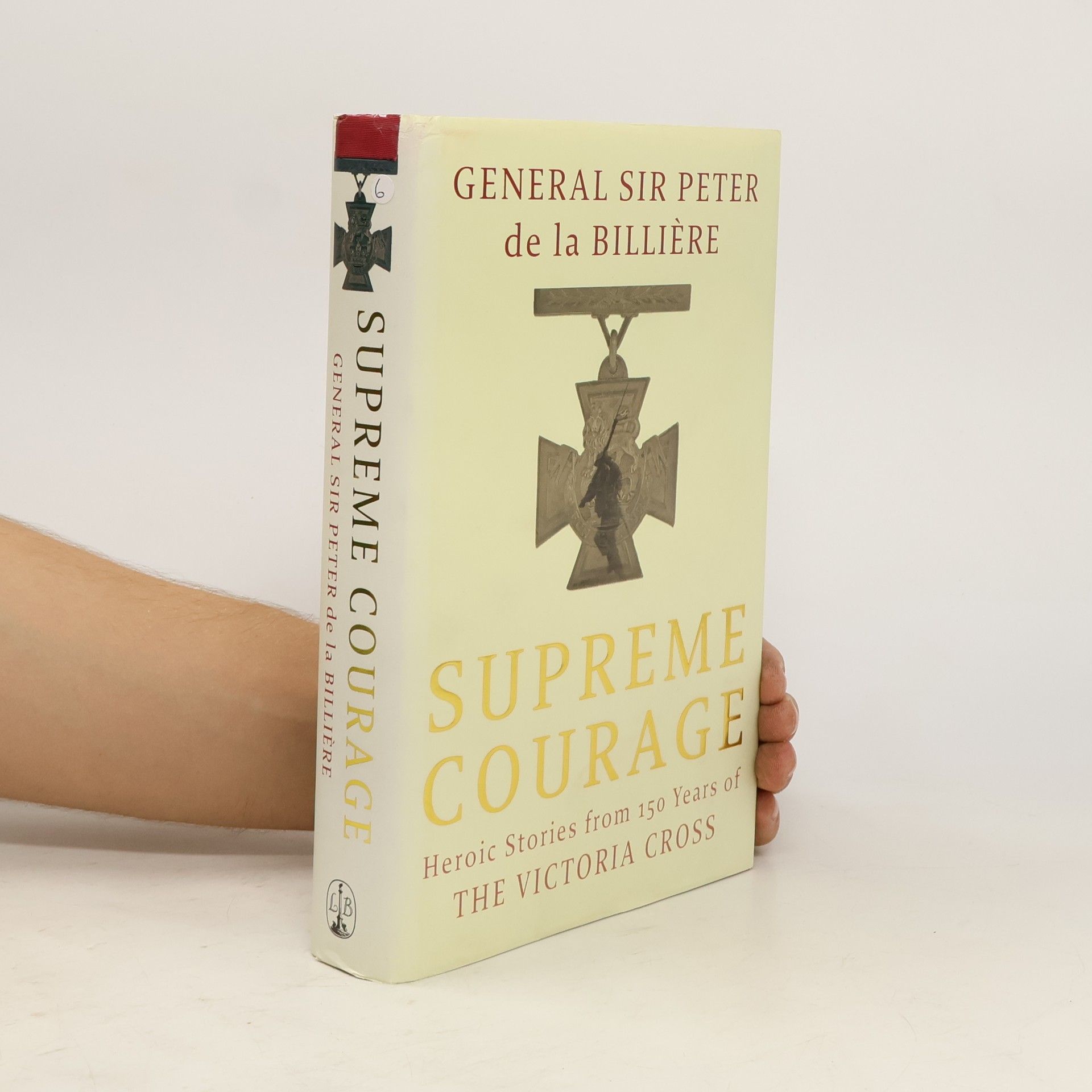 Sir Peter De la Billière Supreme Courage