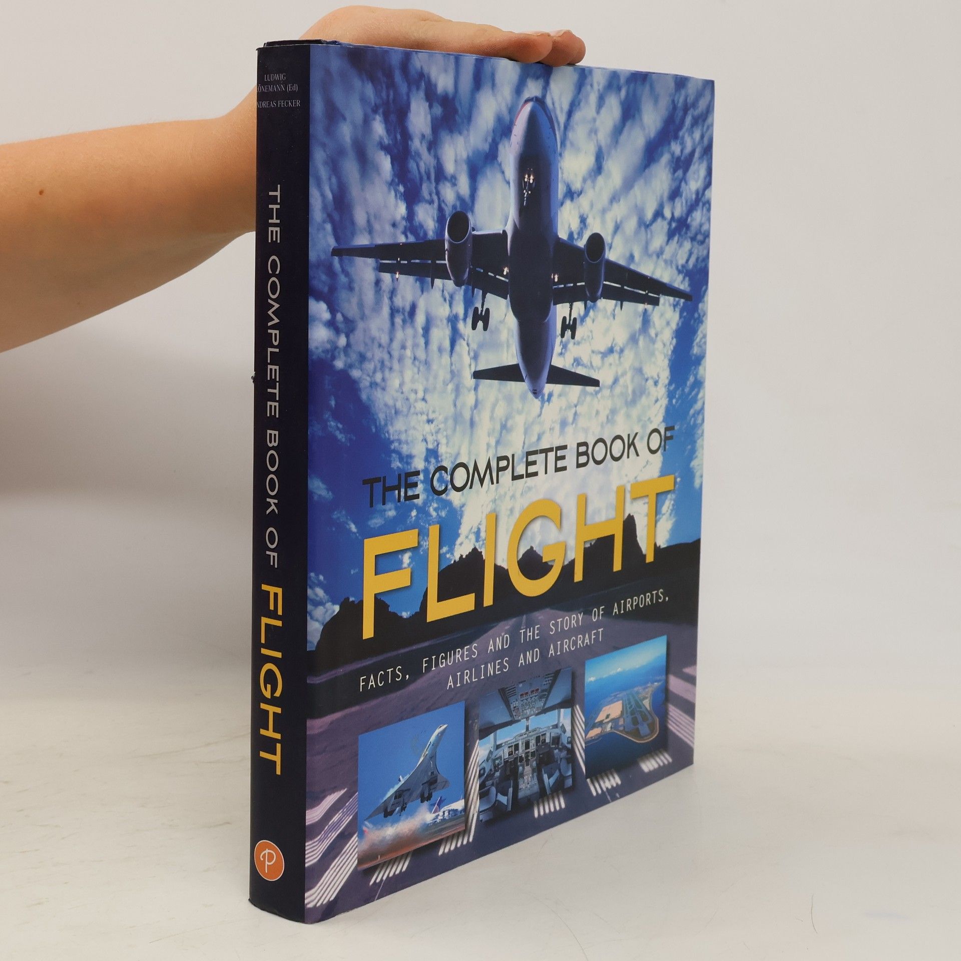 Andreas Fecker The Complete Book of Flight