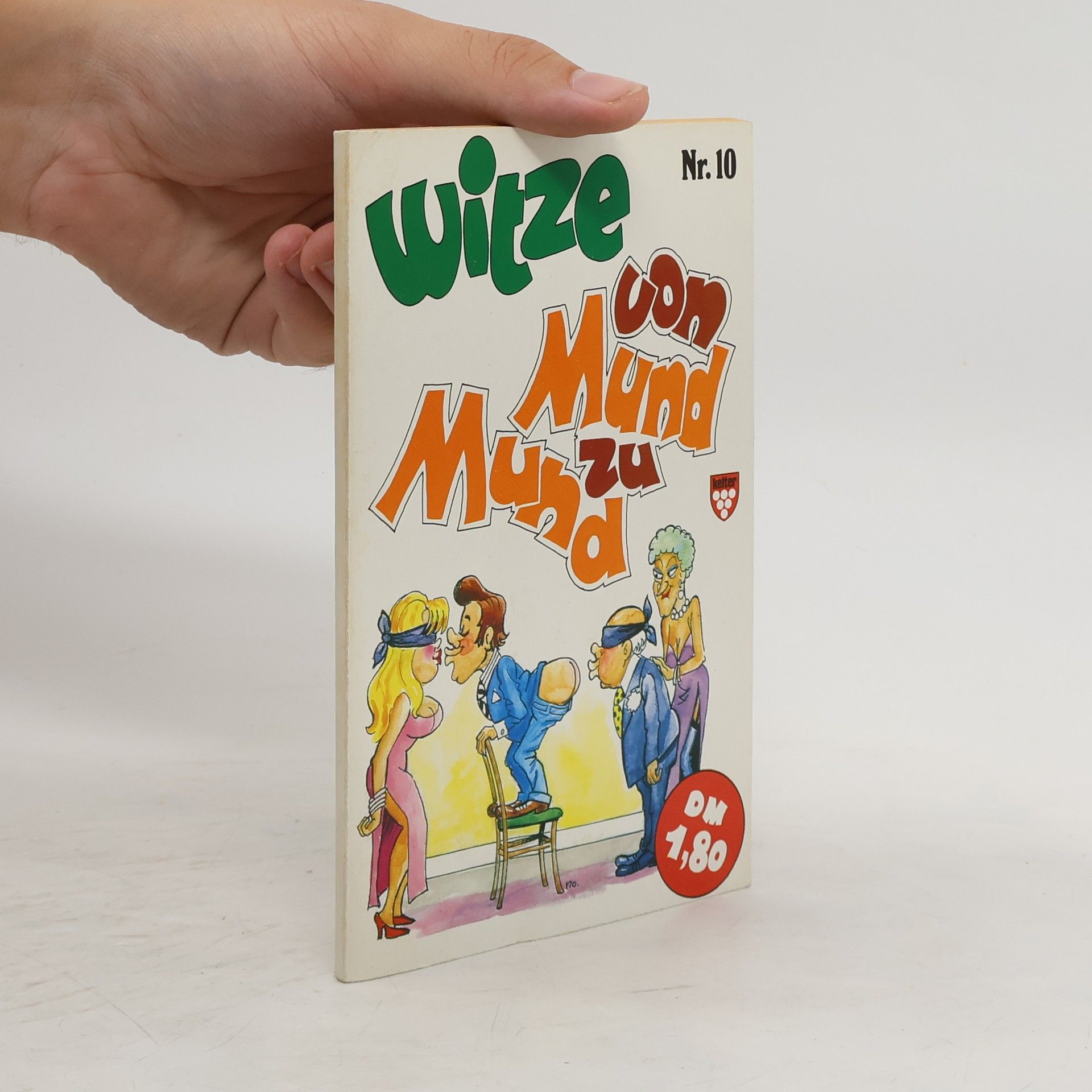 Collectif d'auteurs Witze von Mund zu Mund 10