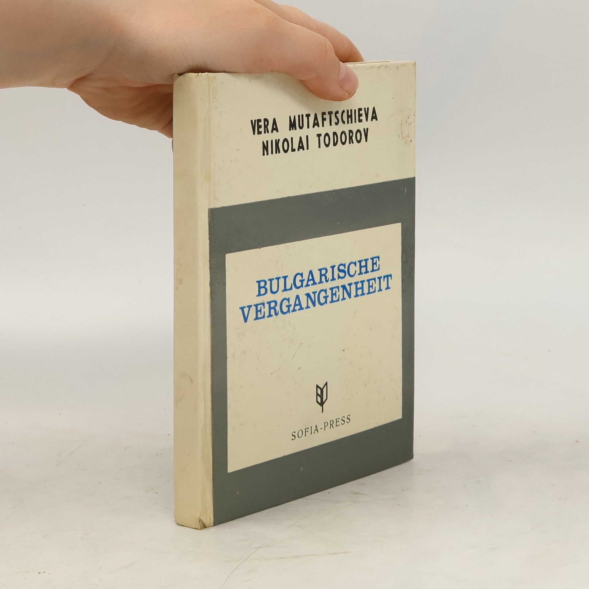 Vera Mutafčieva Bulgarische Vergangenheit