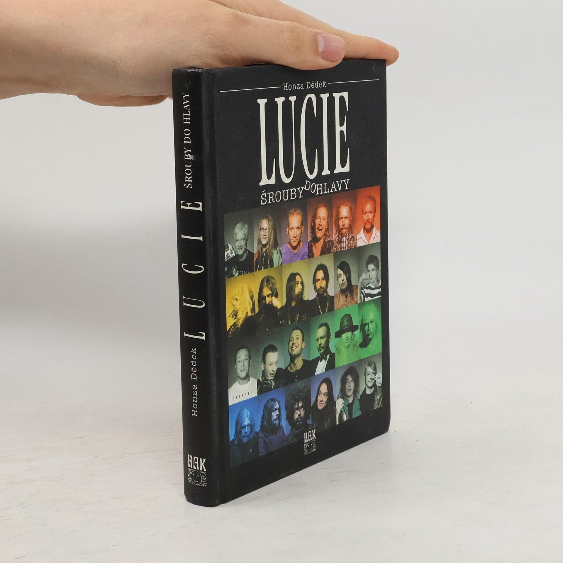 Dědek Honza Lucie : šrouby do hlavy