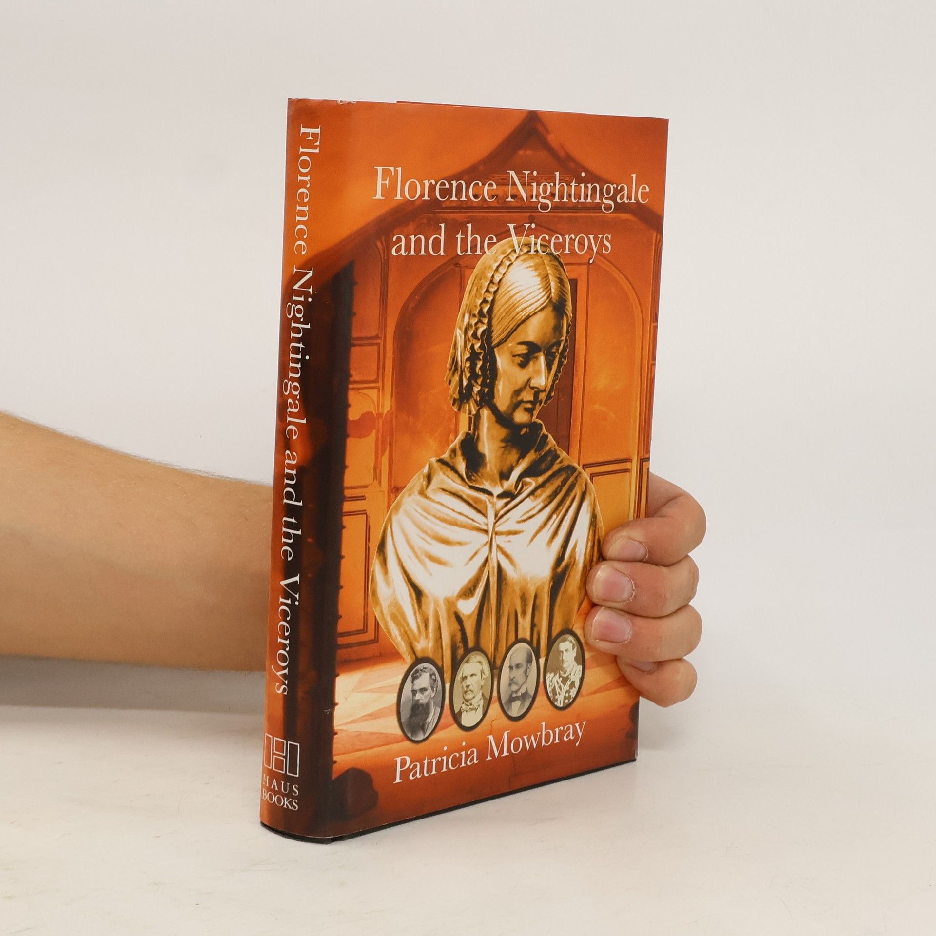 Patricia Mowbray Florence Nightingale and the Viceroys