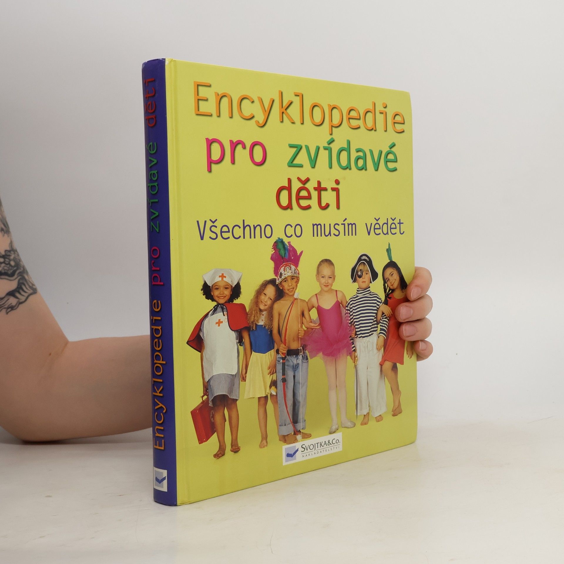 kolektiv Všechno, co musím vědět. Encyklopedie pro zvídavé děti