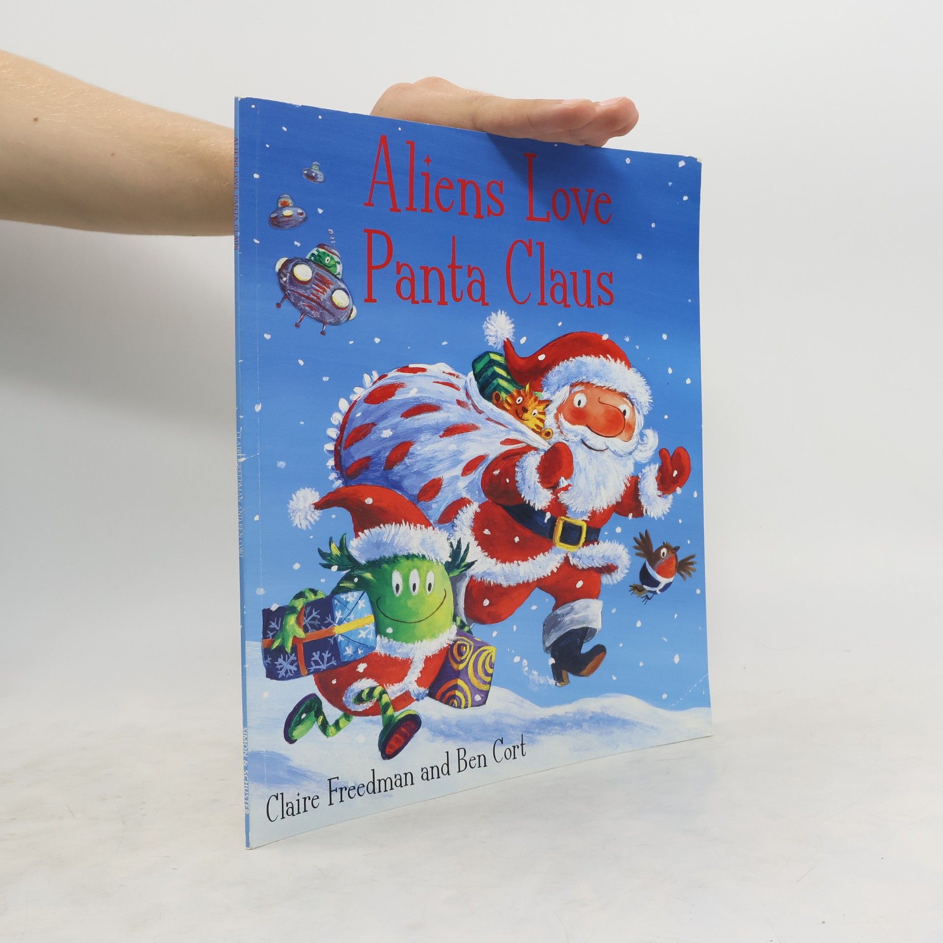 Claire Freedman Aliens Love Panta Claus