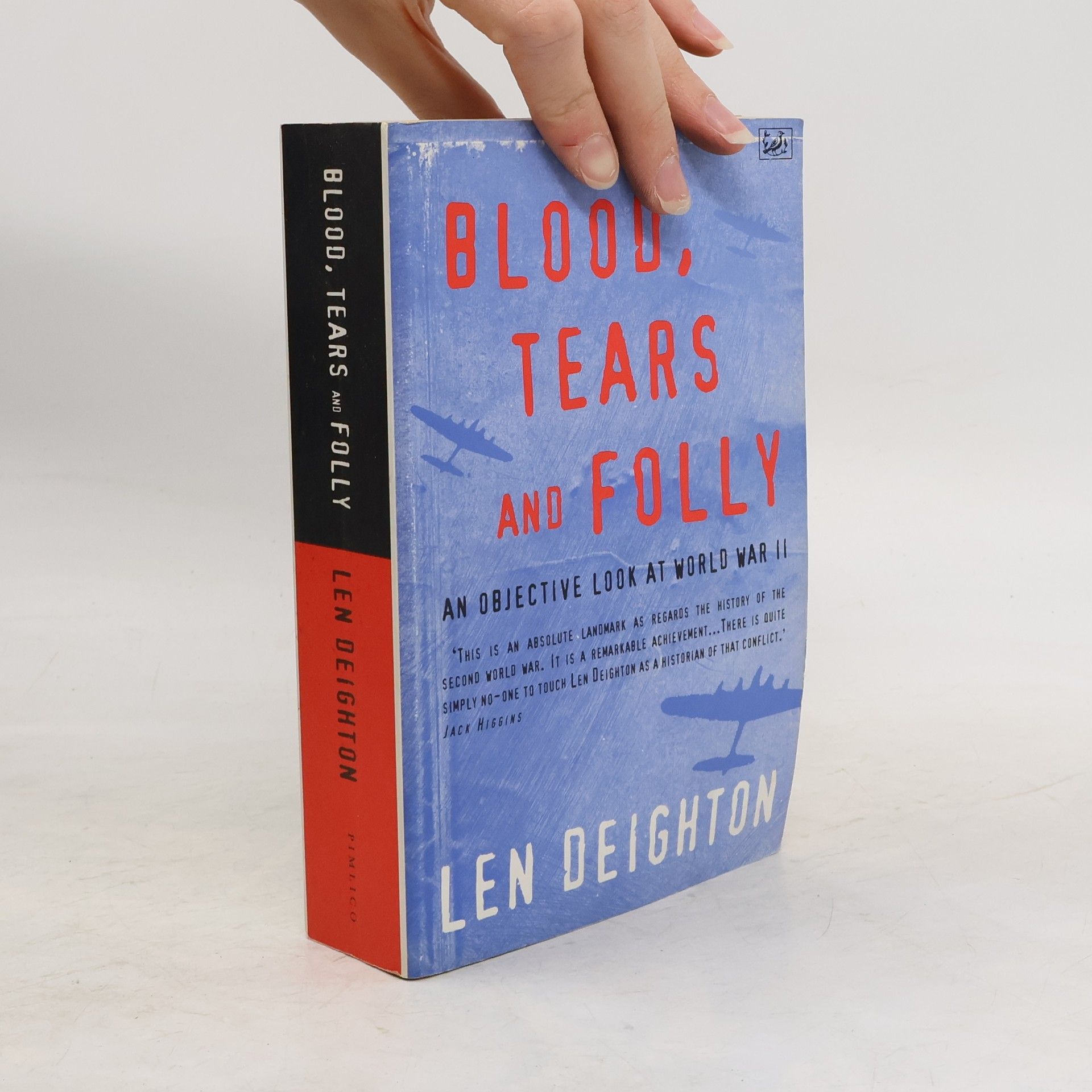 Len Deighton Blood, Tears and Folly