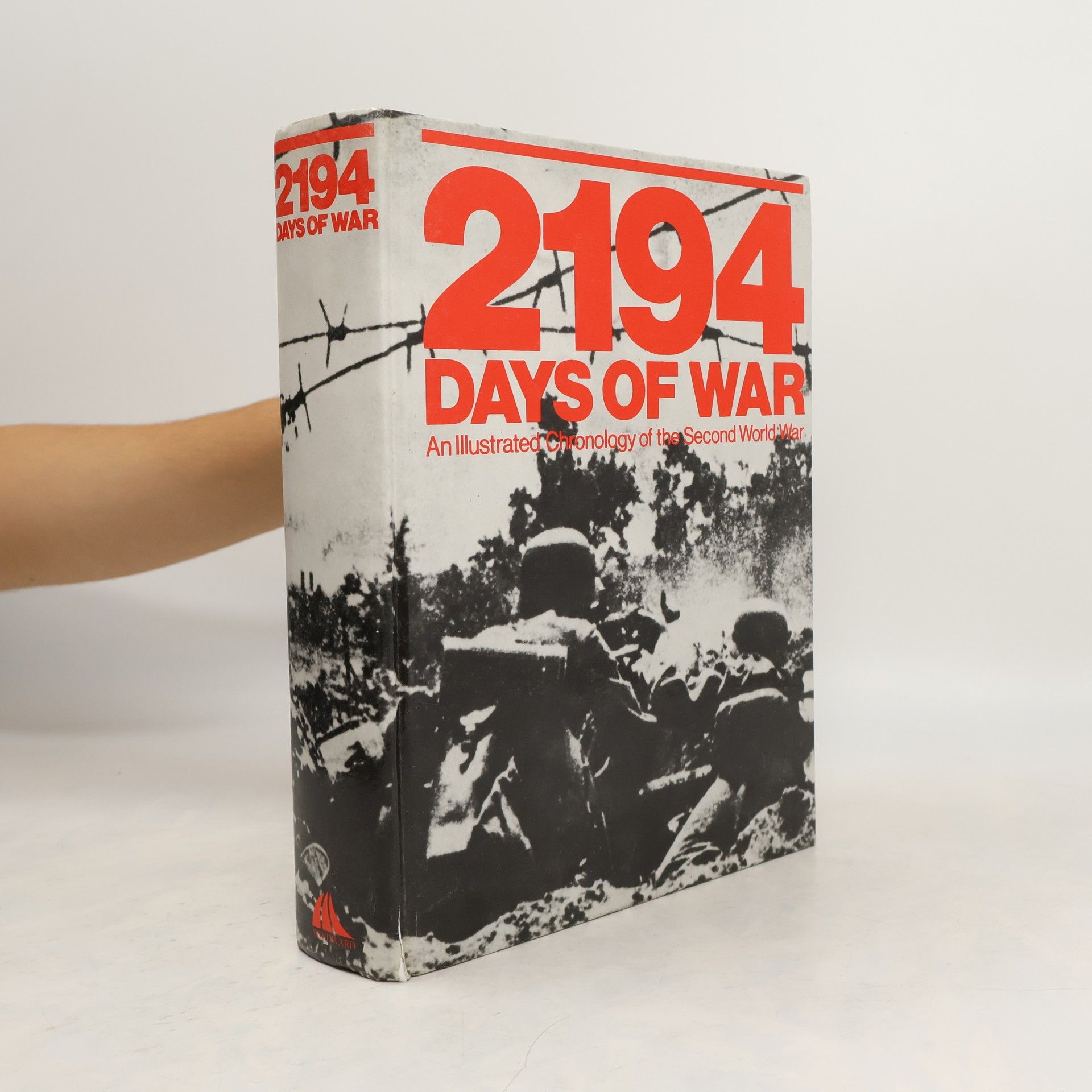Cesare Salmaggi 2194 days of war. An illustrated chronology of the Second World War