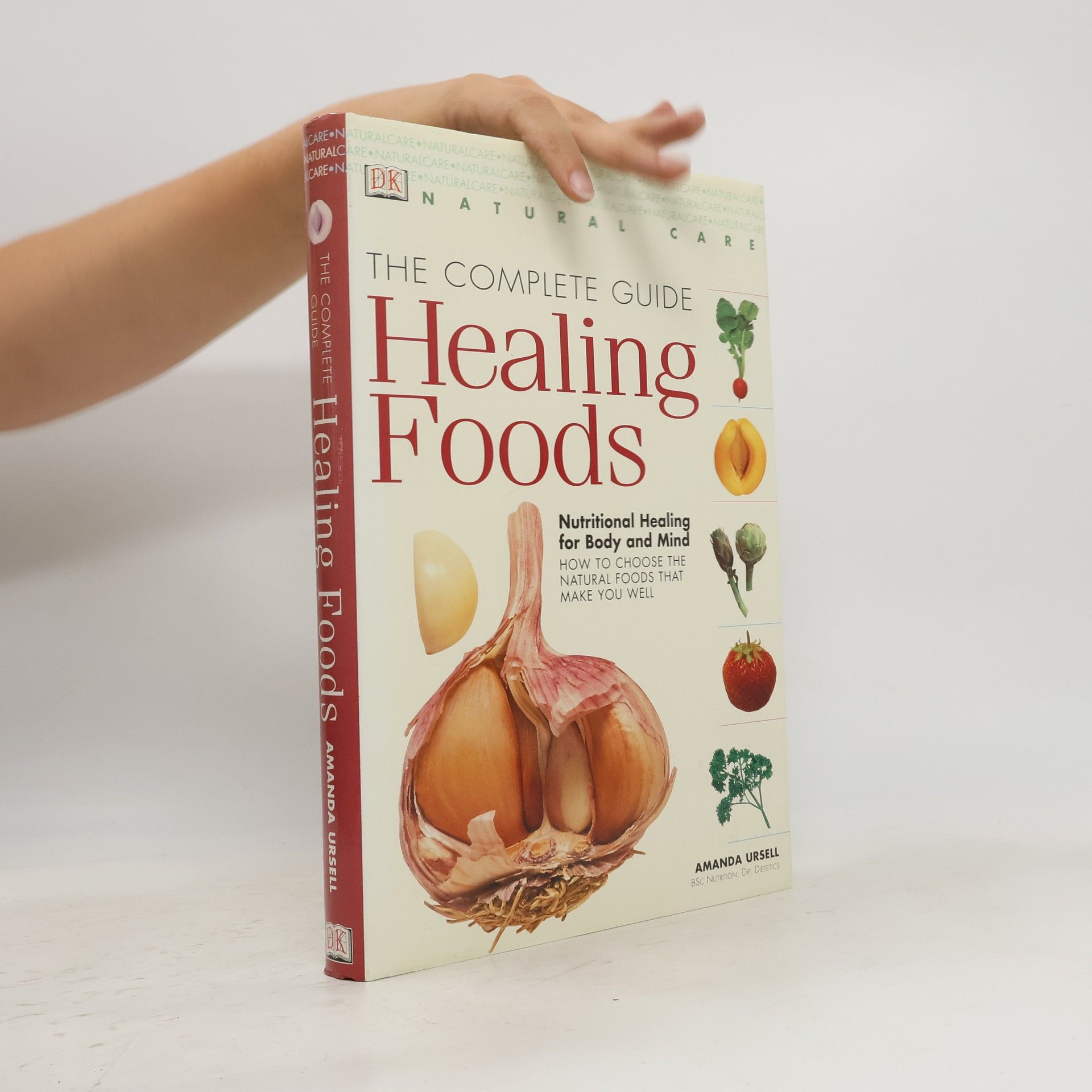 Amanda Ursell The Complete Guide Healing Foods