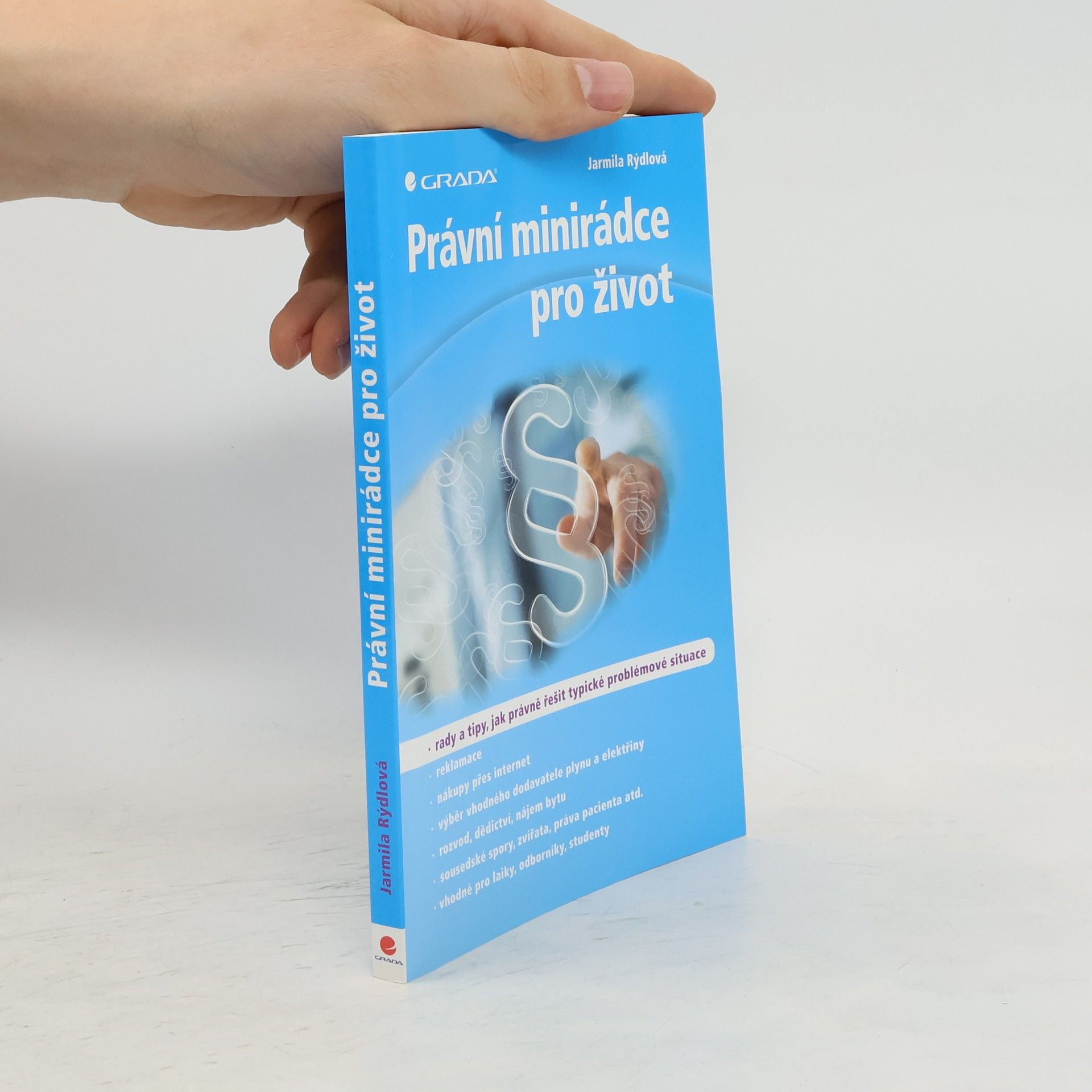 Jarmila Rýdlová Právní minirádce pro život
