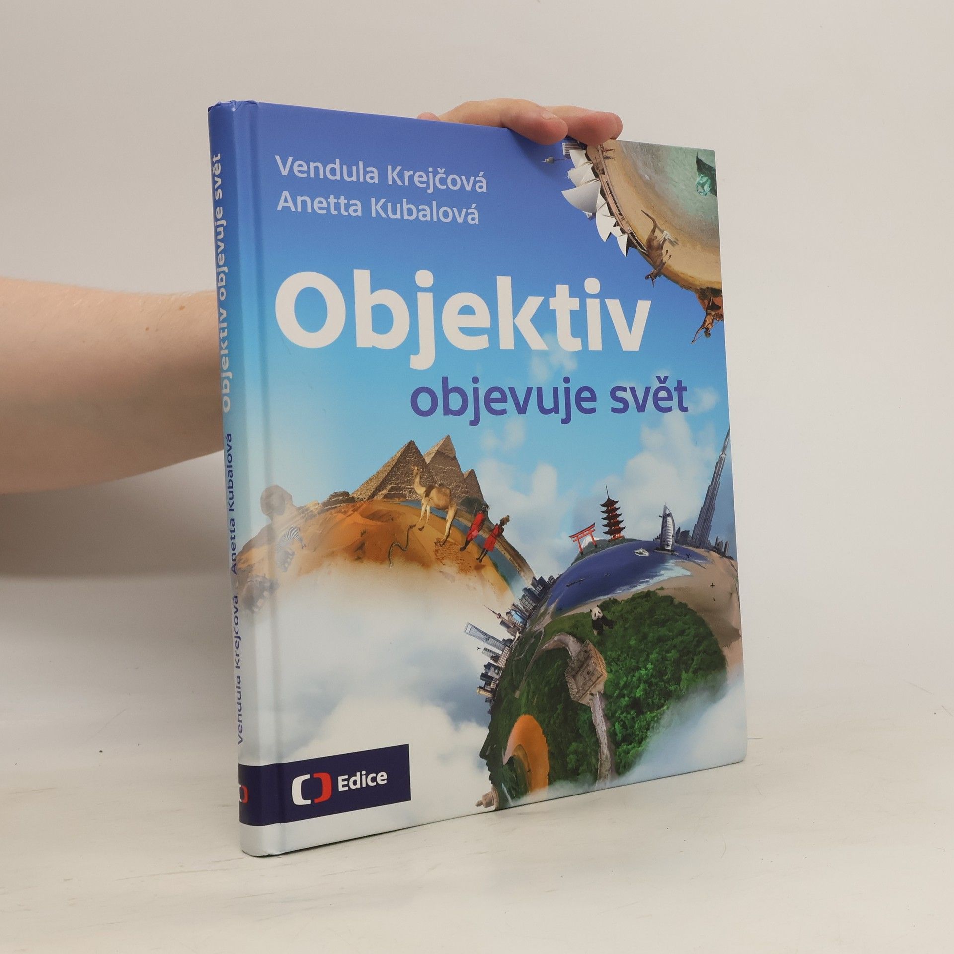 Vendula Krejčová Objektiv objevuje svět