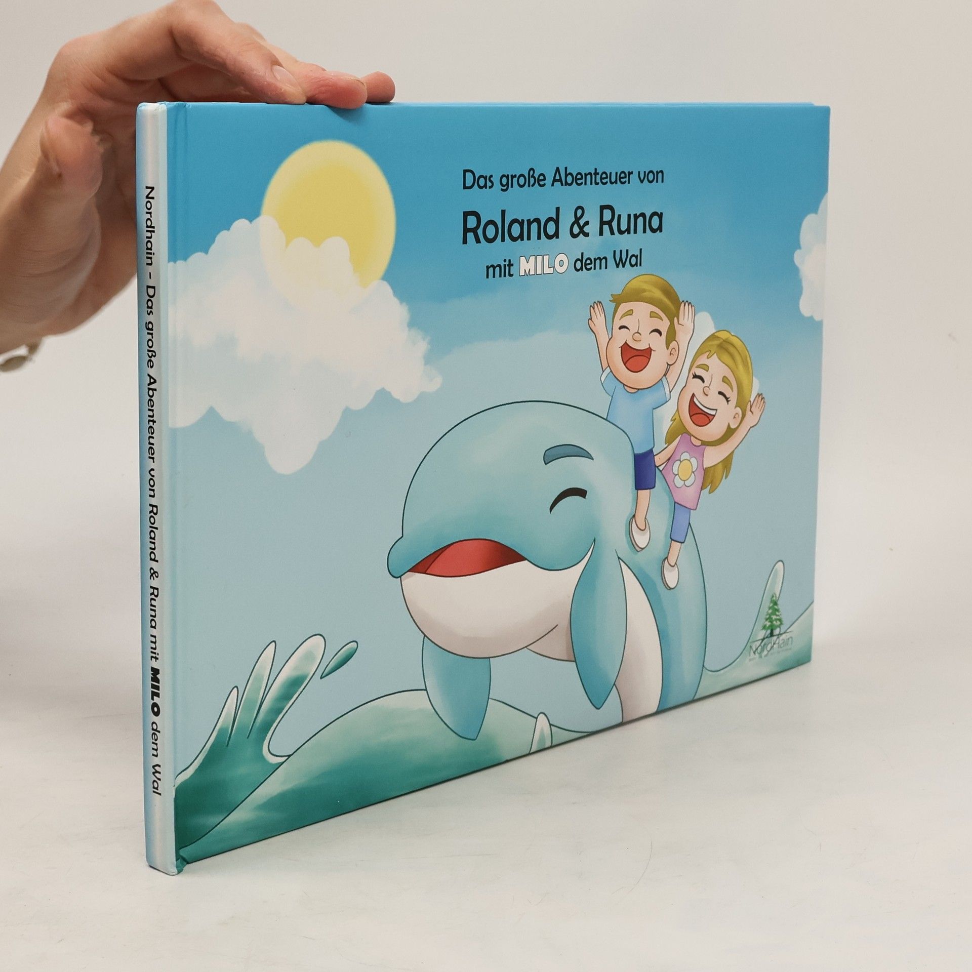 Collectif d'auteurs Das große Abenteuer von Roland & Runa mit Milo dem Wal