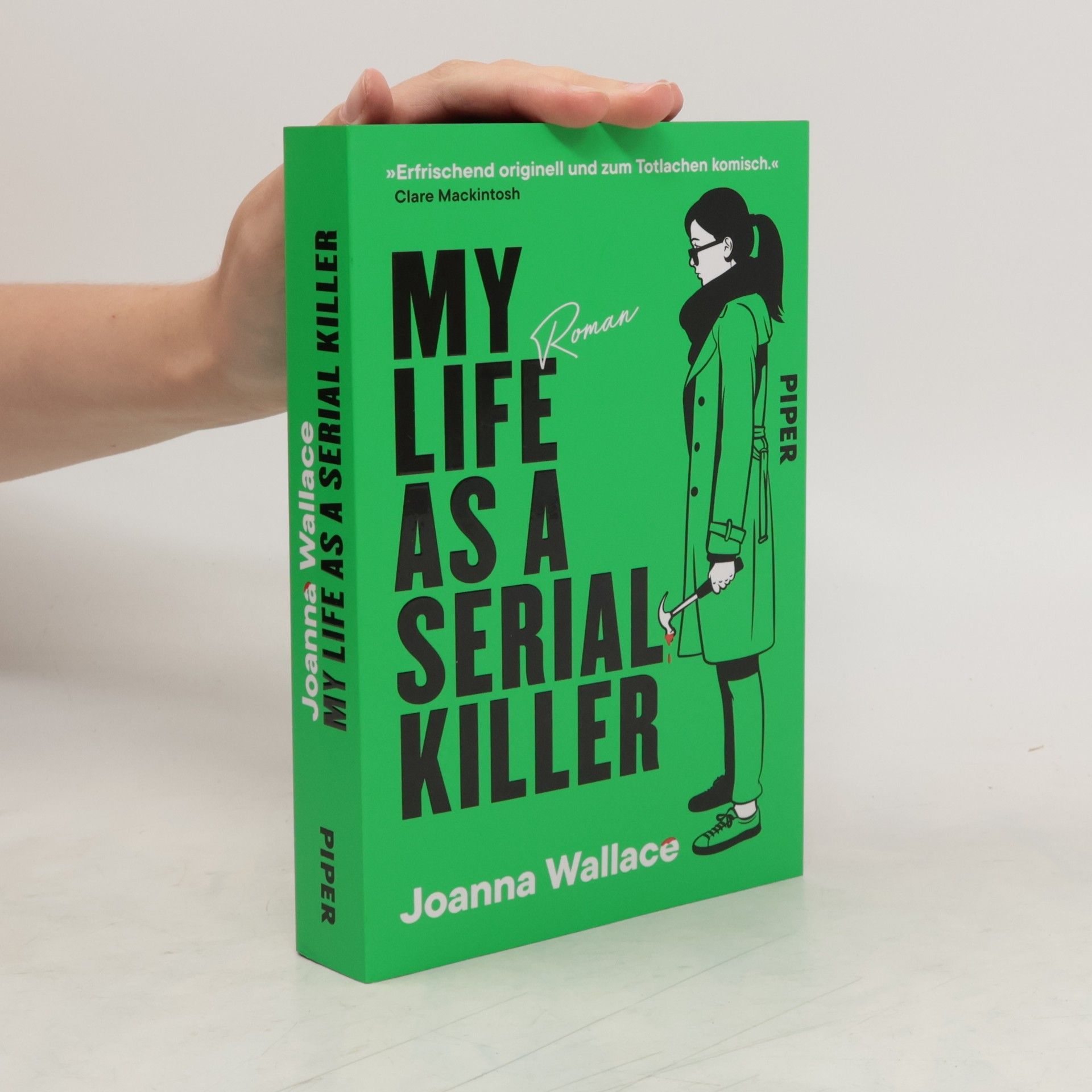 Joanna Wallace My Life as a Serial Killer