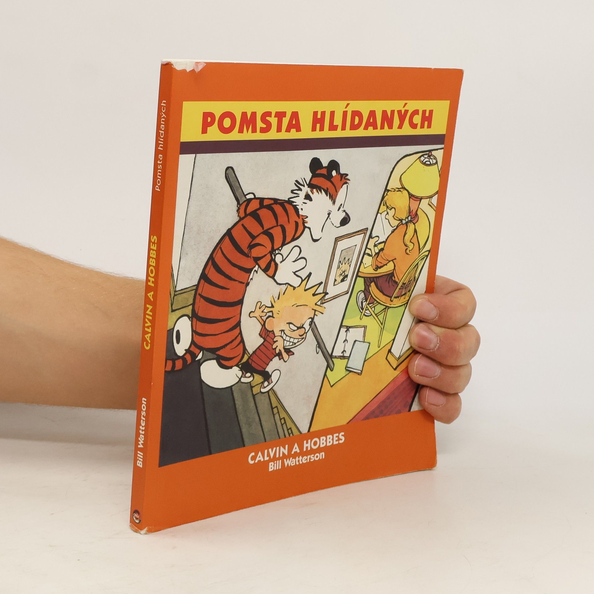 Bill Watterson Pomsta hlídaných