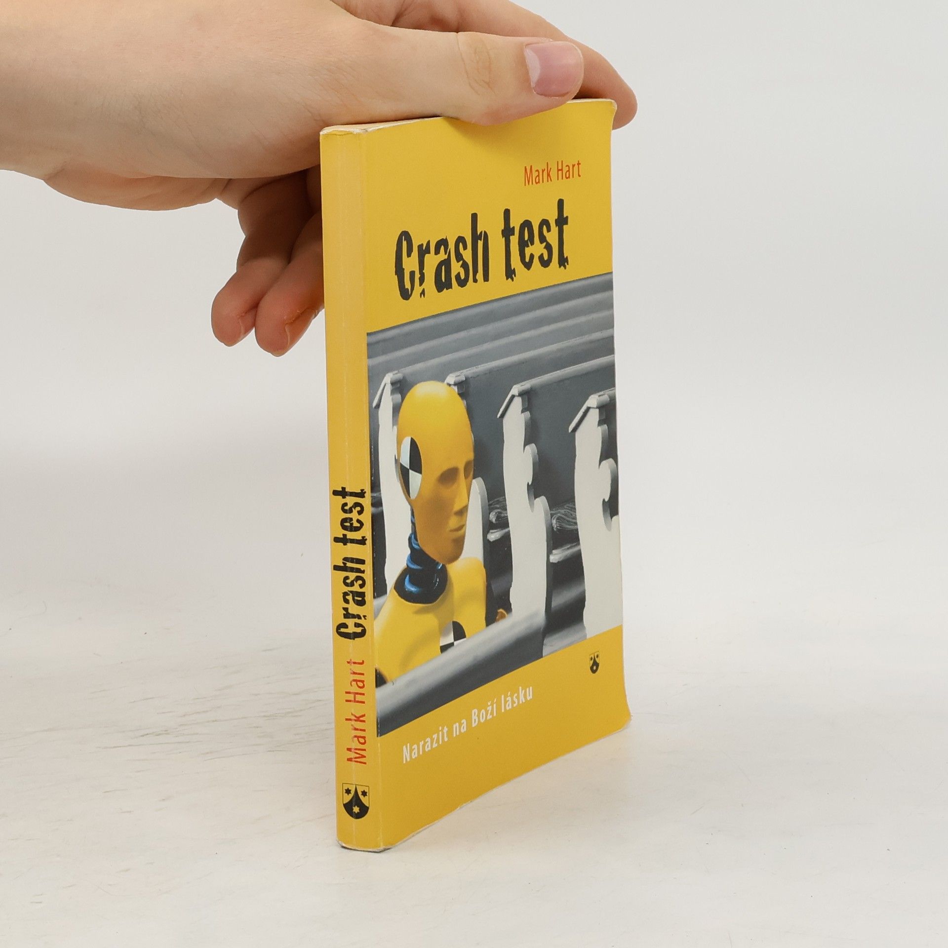 Mark Hart Crash test: Narazit na Boží lásku