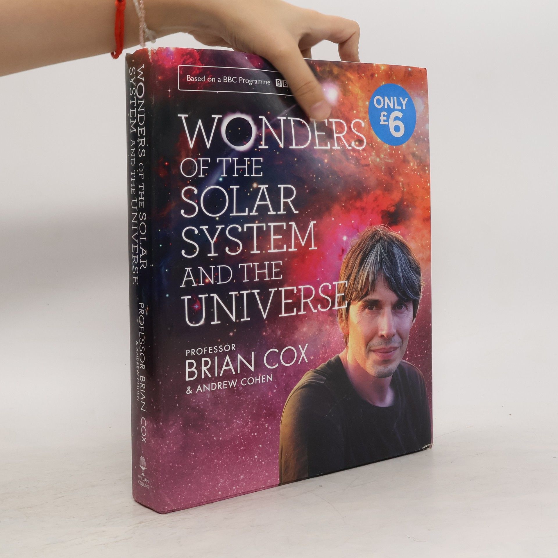 Brian Cox Wonders of the Solar System and the Universe