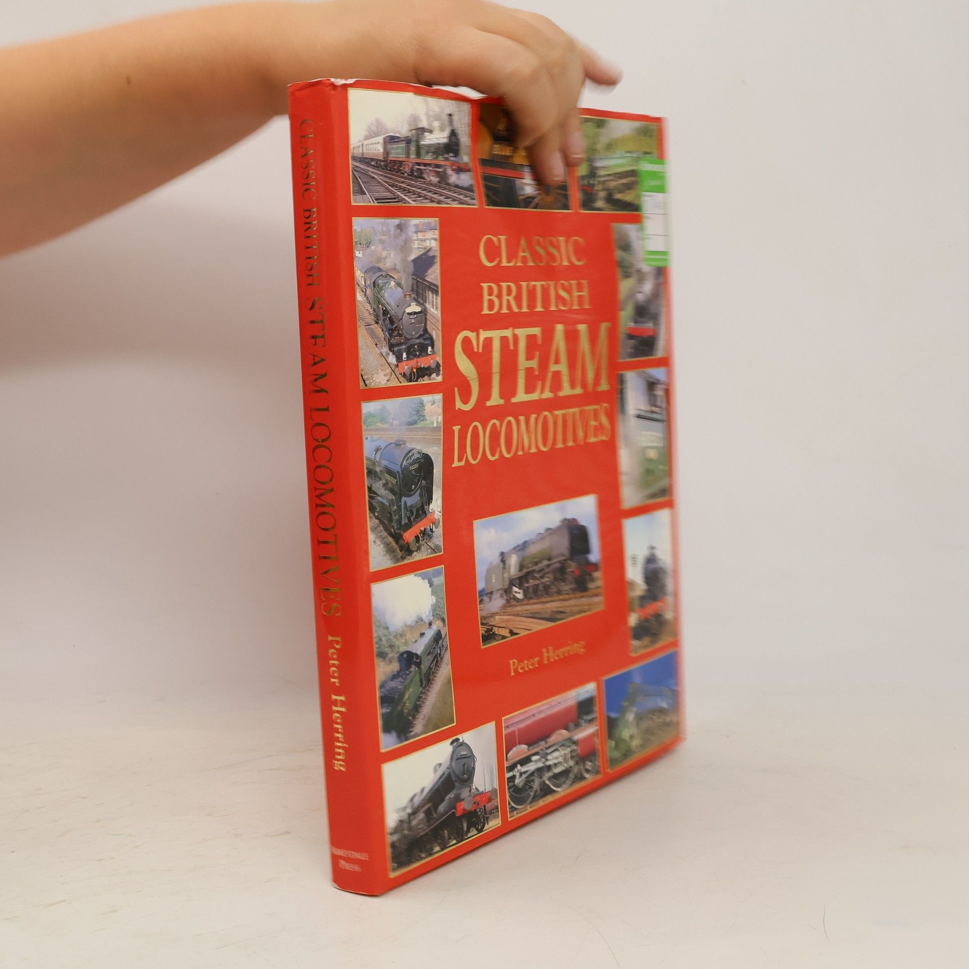 Peter Herring Classic British Steam Locomotives