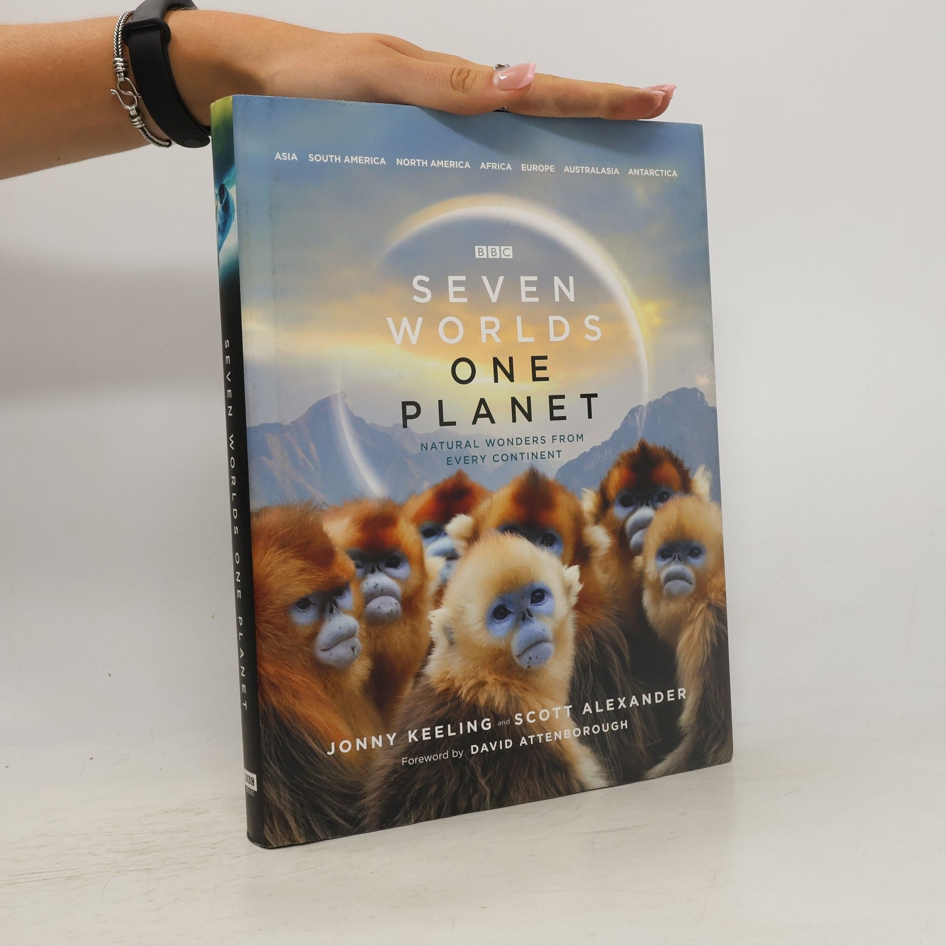 Keeling Jonny Seven Worlds One Planet: Natural Wonders from Every Continent