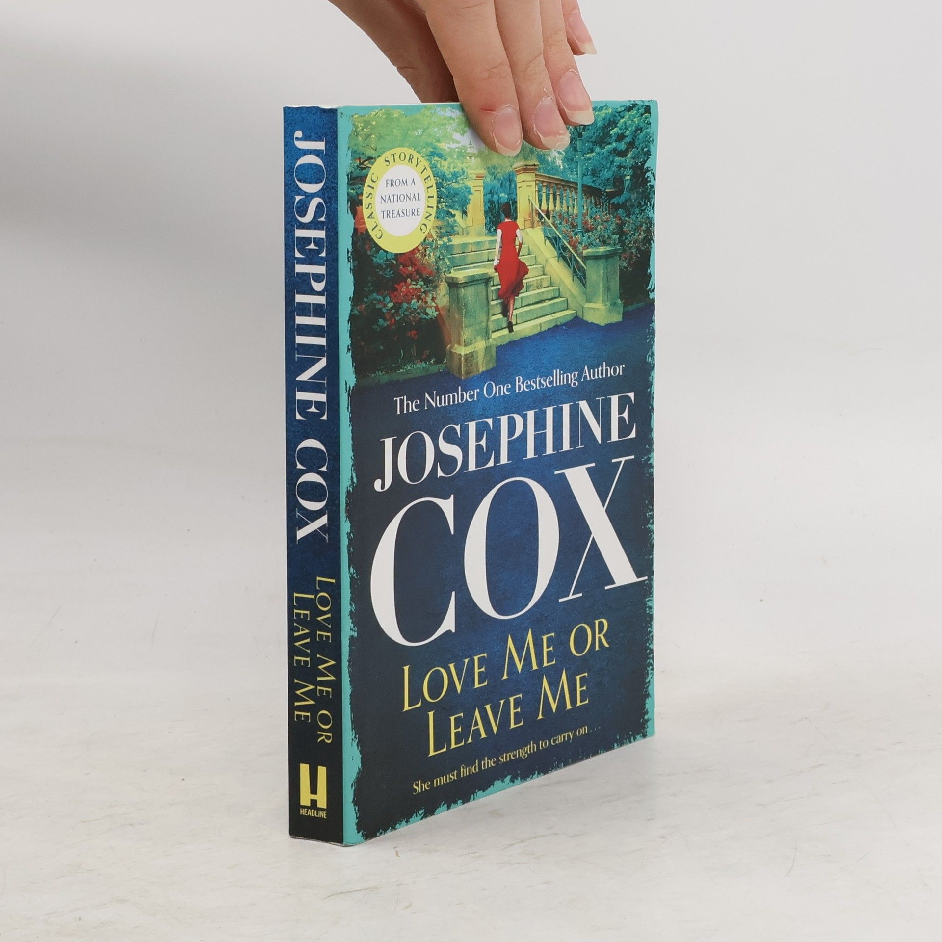 Josephine Cox Love Me or Leave Me