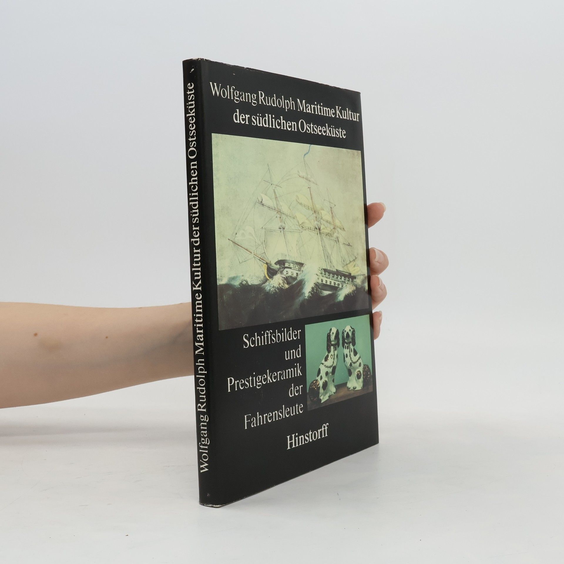 Wolfgang Rudolph Maritime Kultur der südlichen Ostseeküste