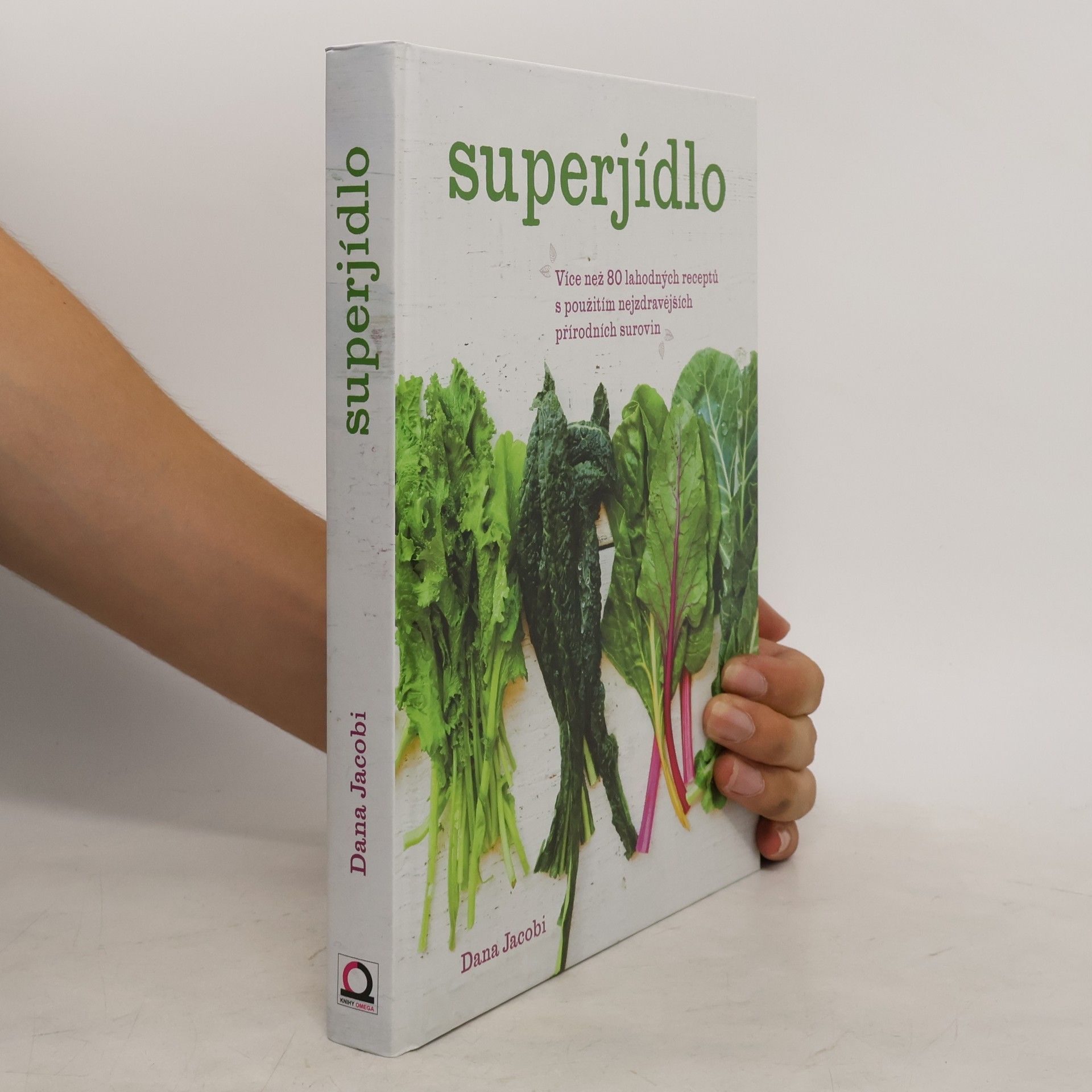 Dana Jacobi Superjídlo