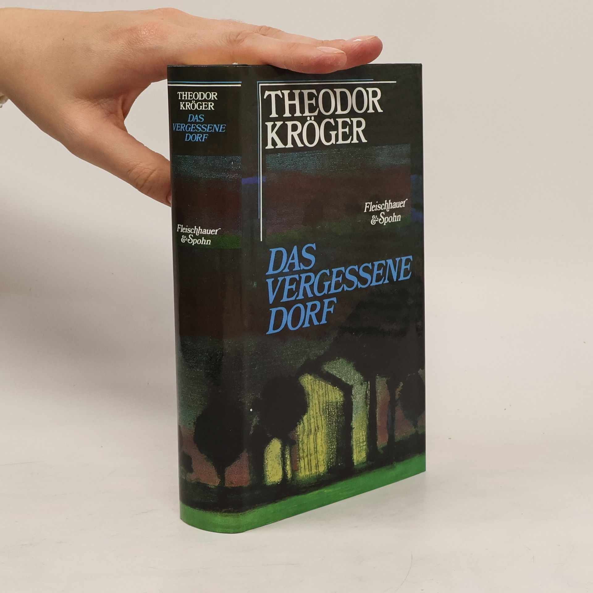 Theodor Kroeger Das vergessene Dorf