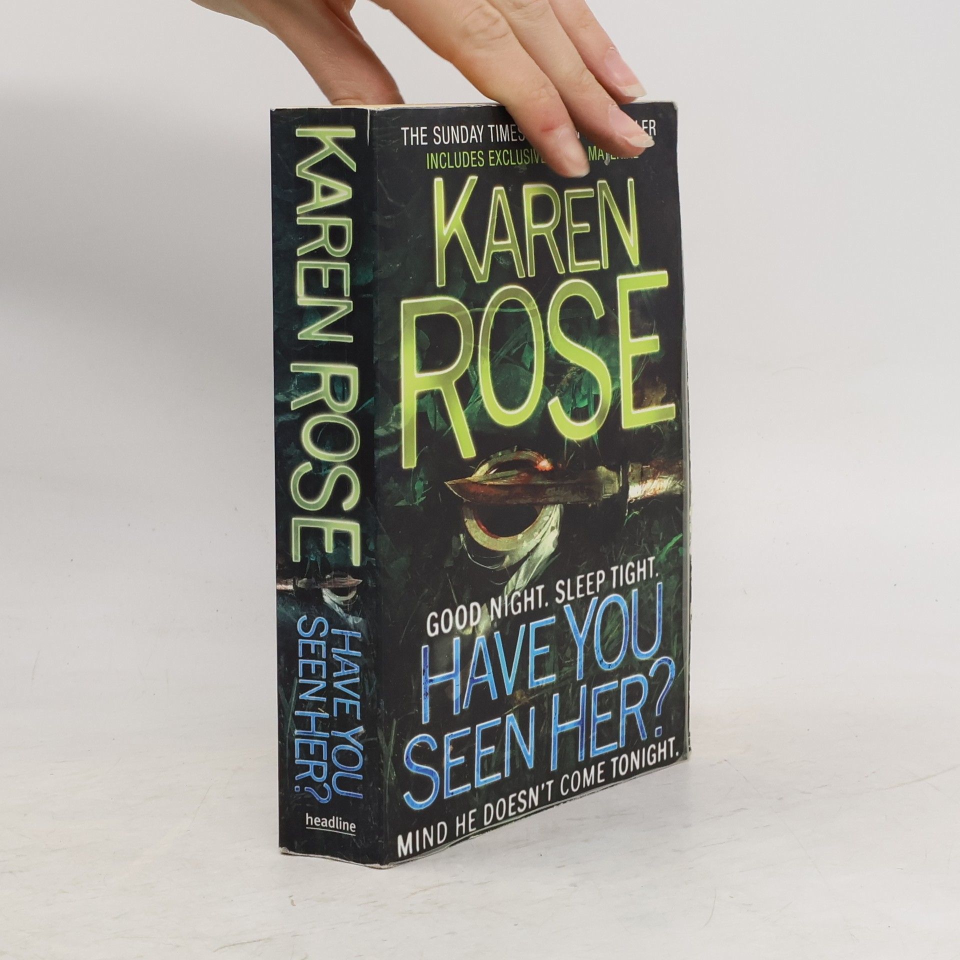 Karen Rose Have you seen her?